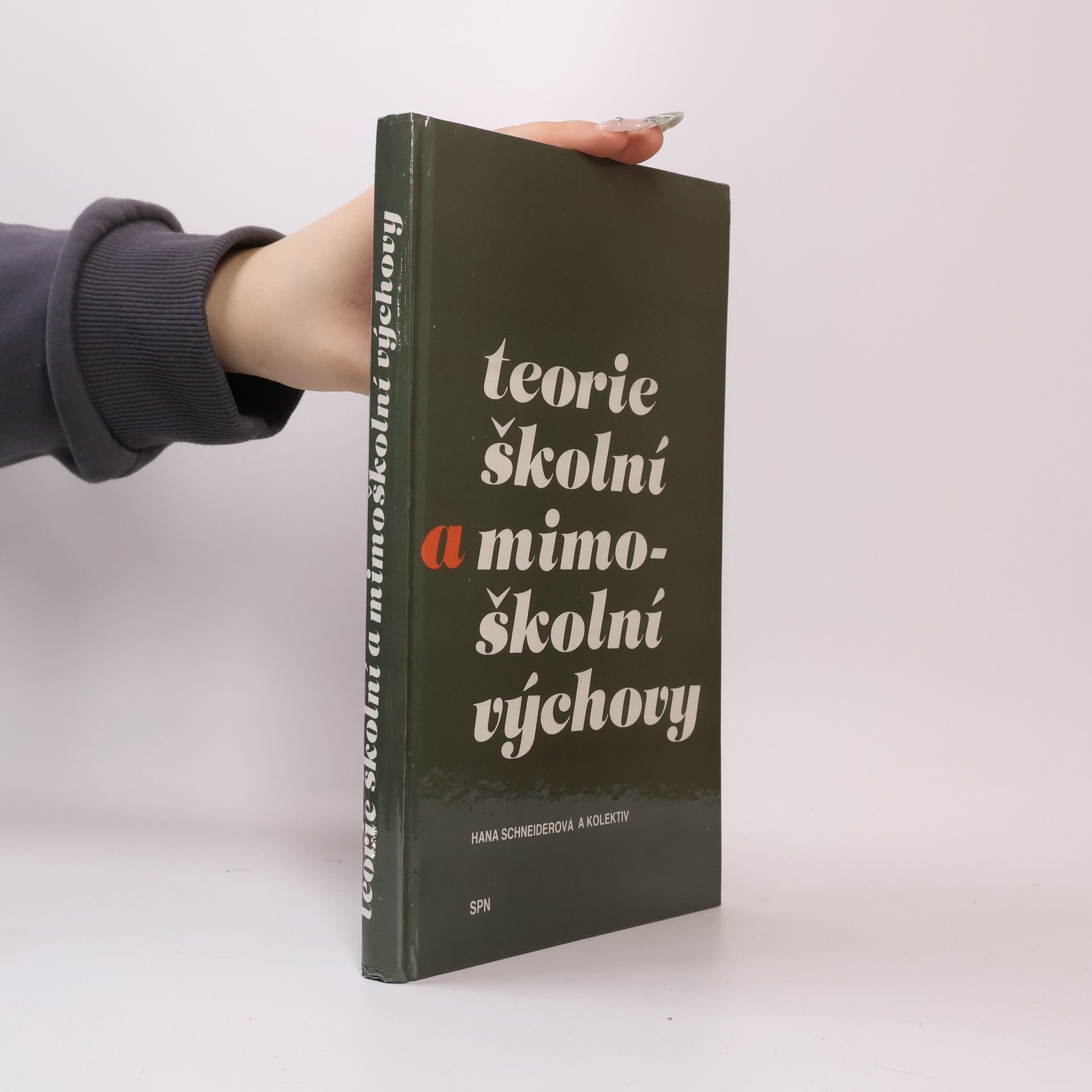 Hana Schneider Teorie školní a mimoškolní výchovy