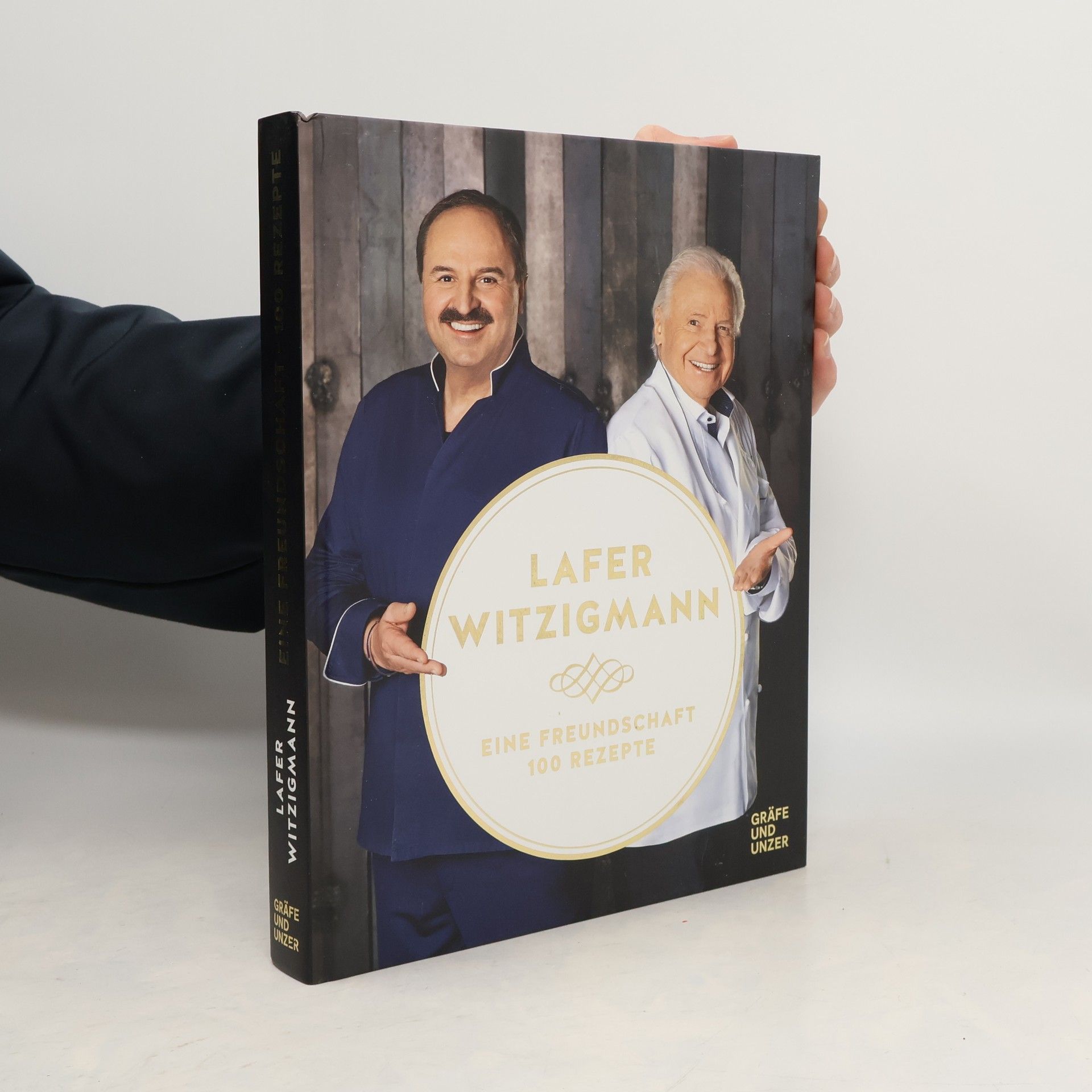 Johann Lafer Eine Freundschaft - 100 Rezepte