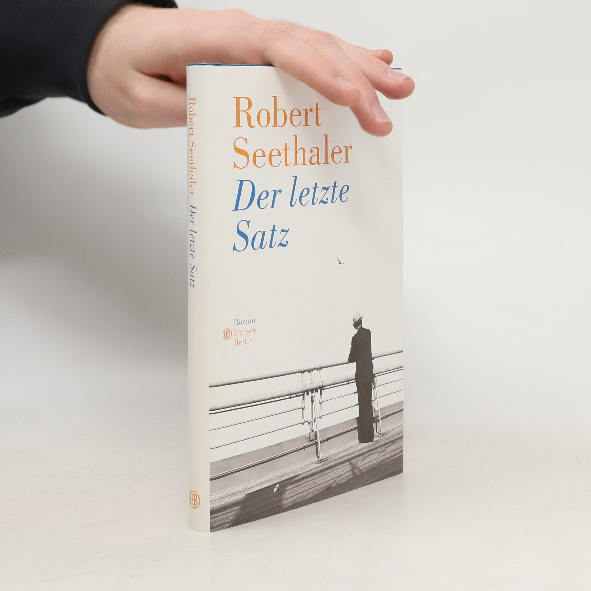Robert Seethaler Der letzte Satz