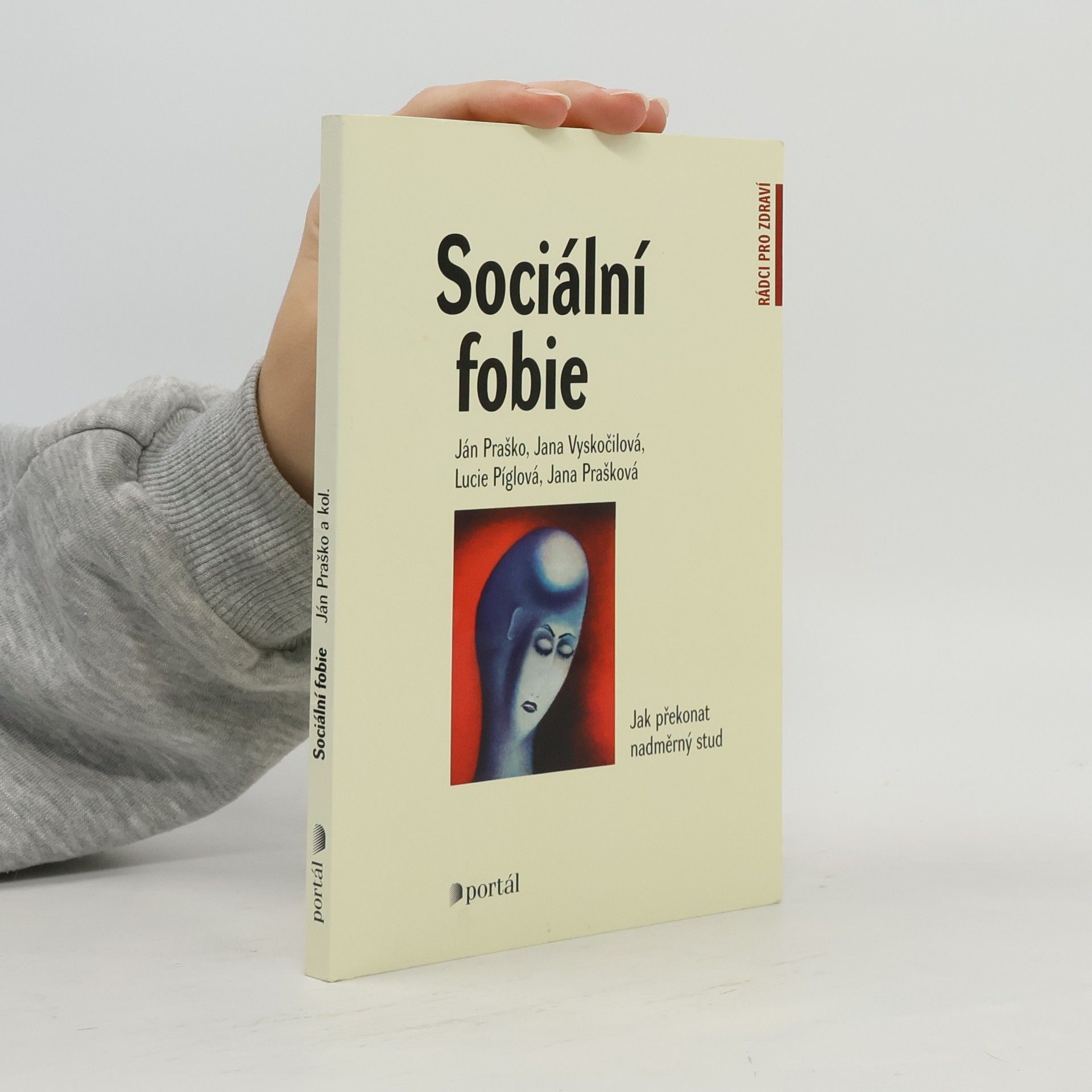 Ján Praško Pavlov Sociální fobie