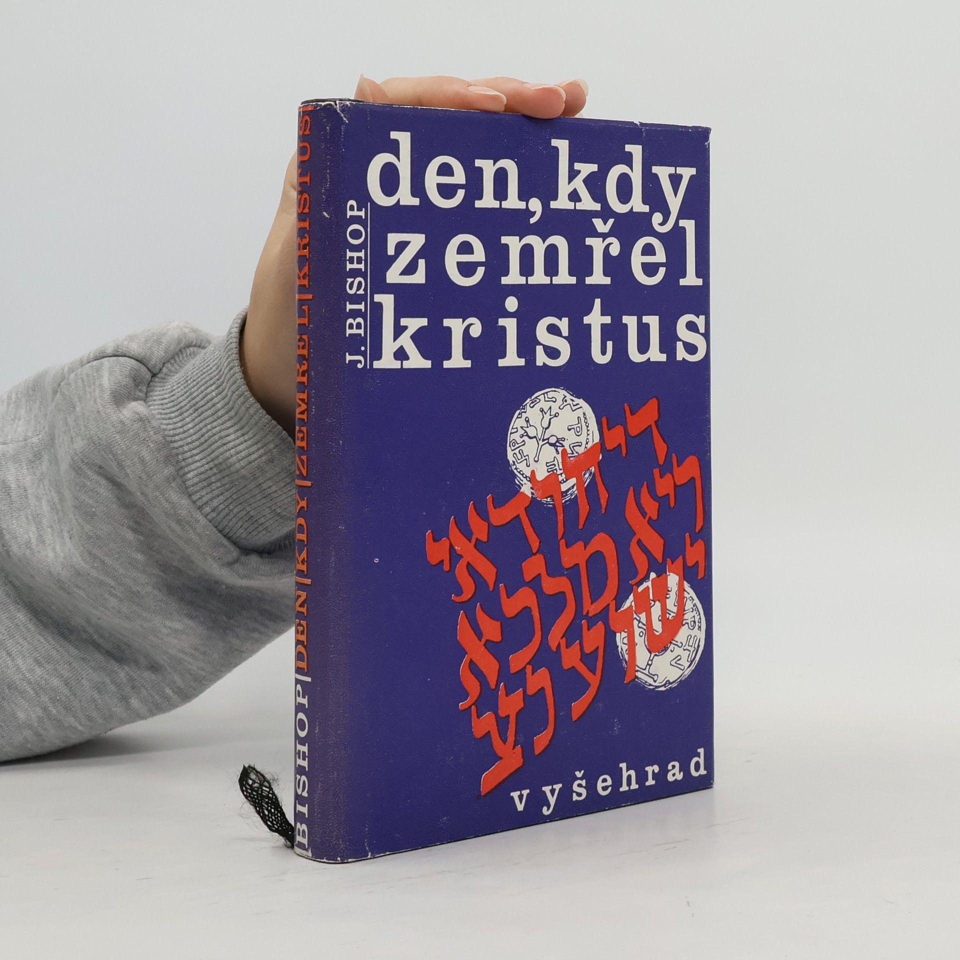 Jim Bishop Den, kdy zemřel Kristus