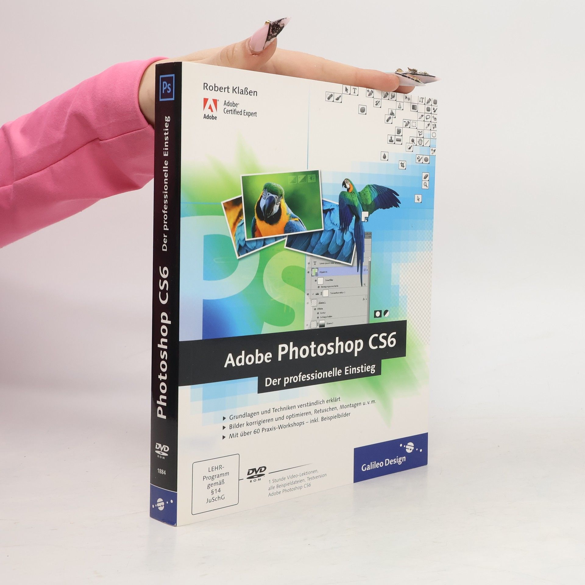 Adobe Photoshop CS6. Der professionelle Einstieg