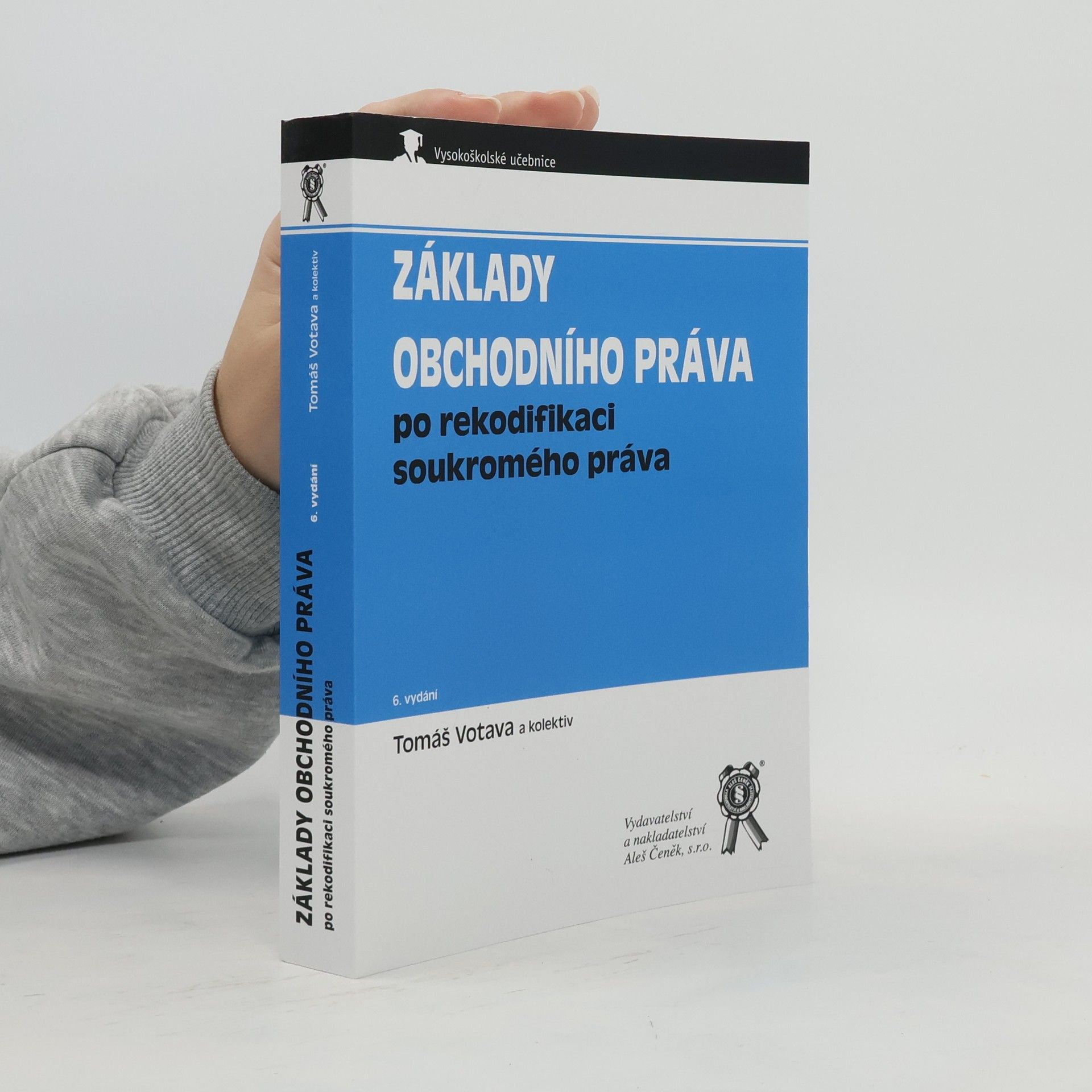 Tomáš Votava Základy obchodního práva po rekodifikaci soukromého práva