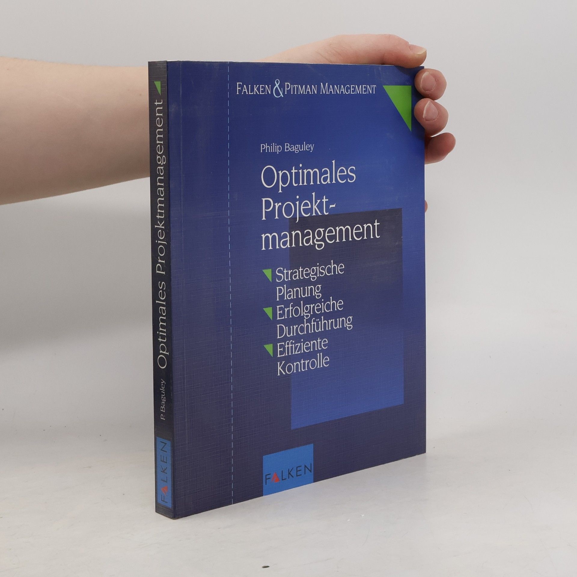 Philip Baguley Optimales Projektmanagement