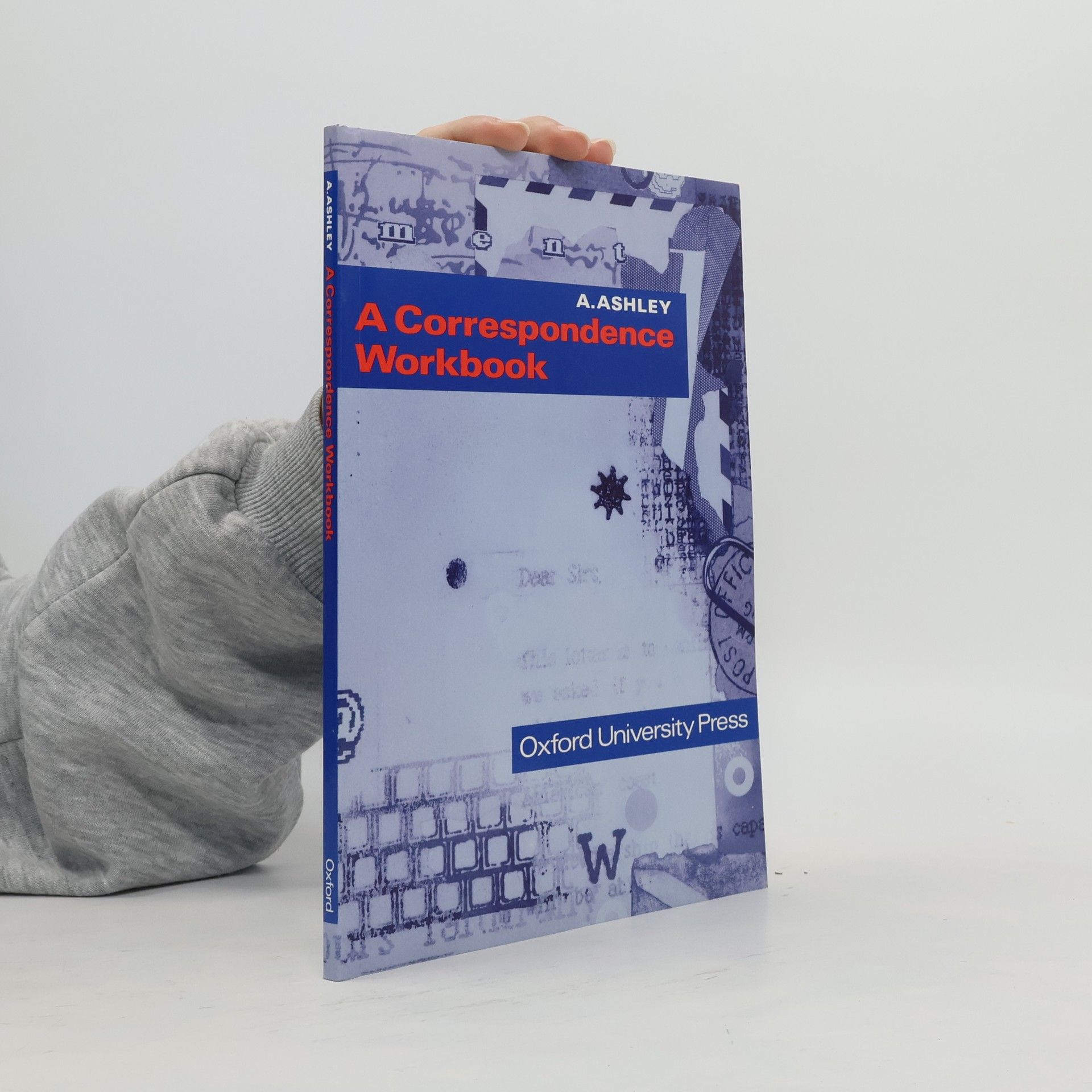 A. Ashley A correspondence workbook