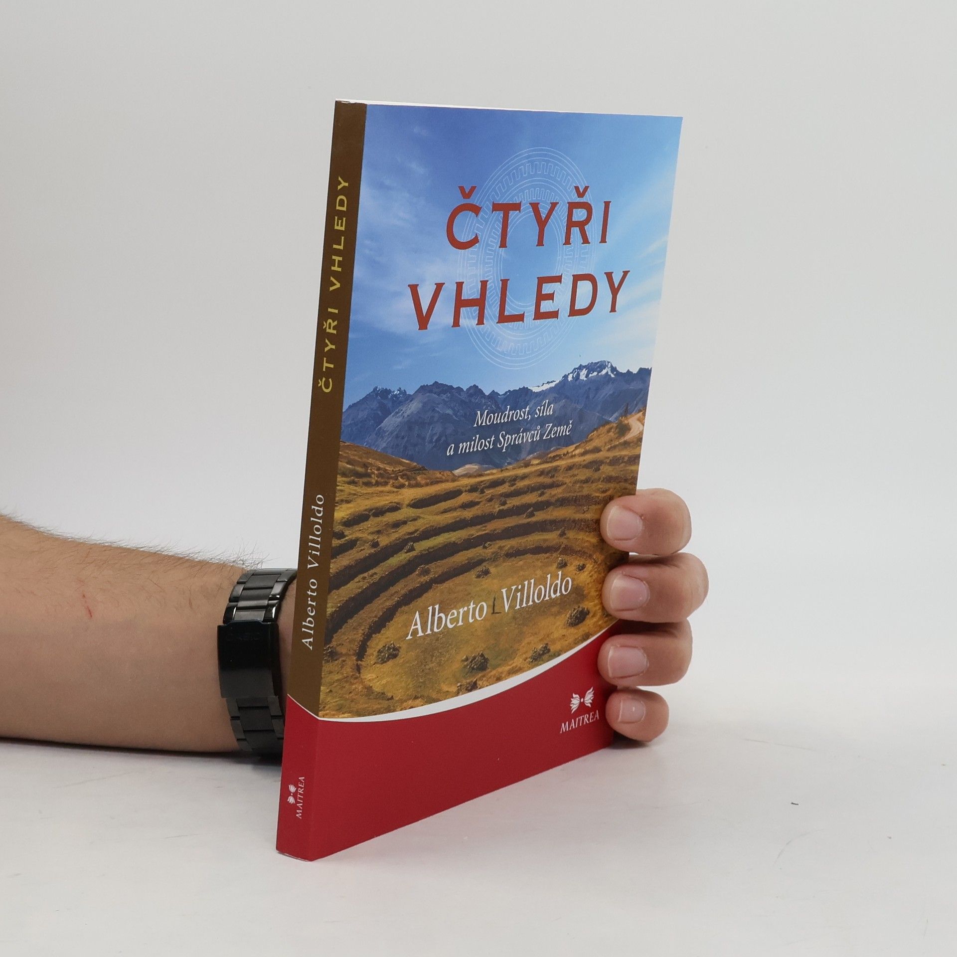 Alberto Villoldo Čtyři vhledy: Moudrost, síla a milost Správců Země