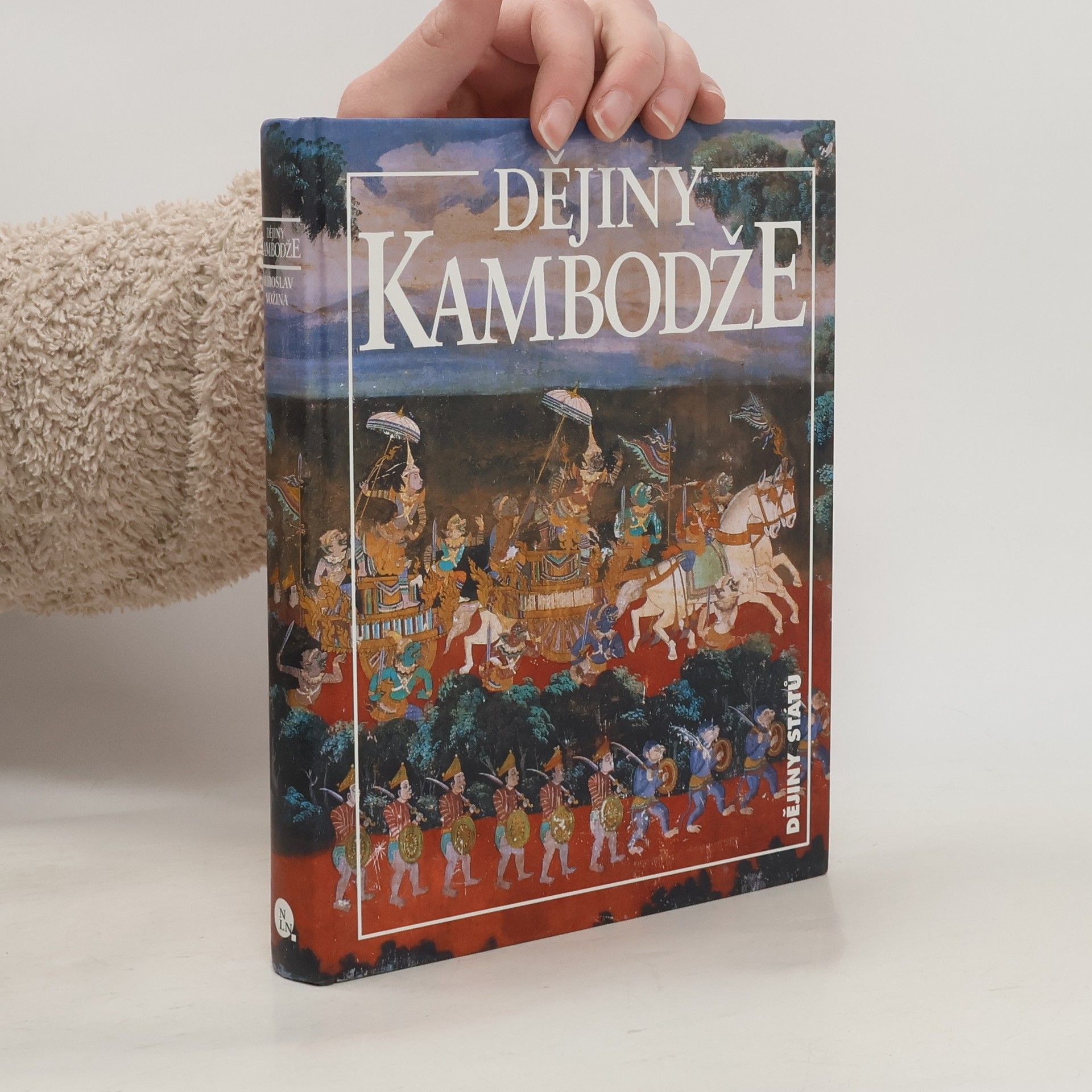 Miroslav Nožina Dějiny Kambodže