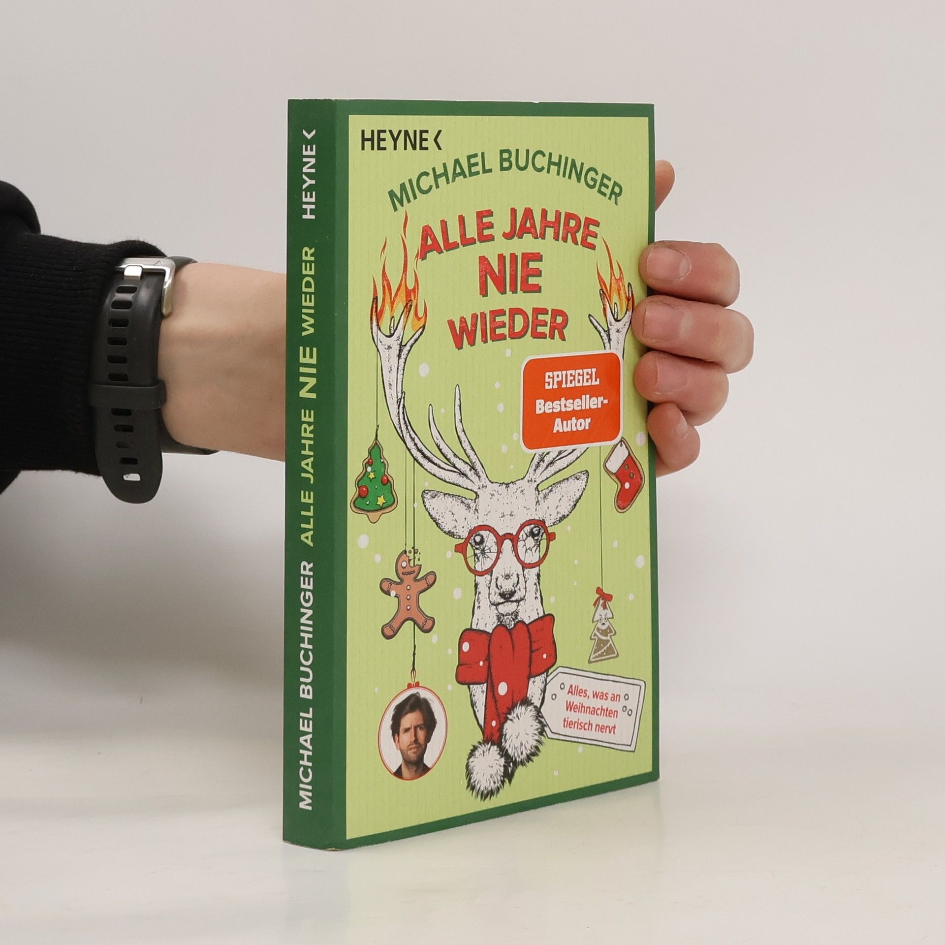 Michael Buchinger Alle Jahre NIE wieder