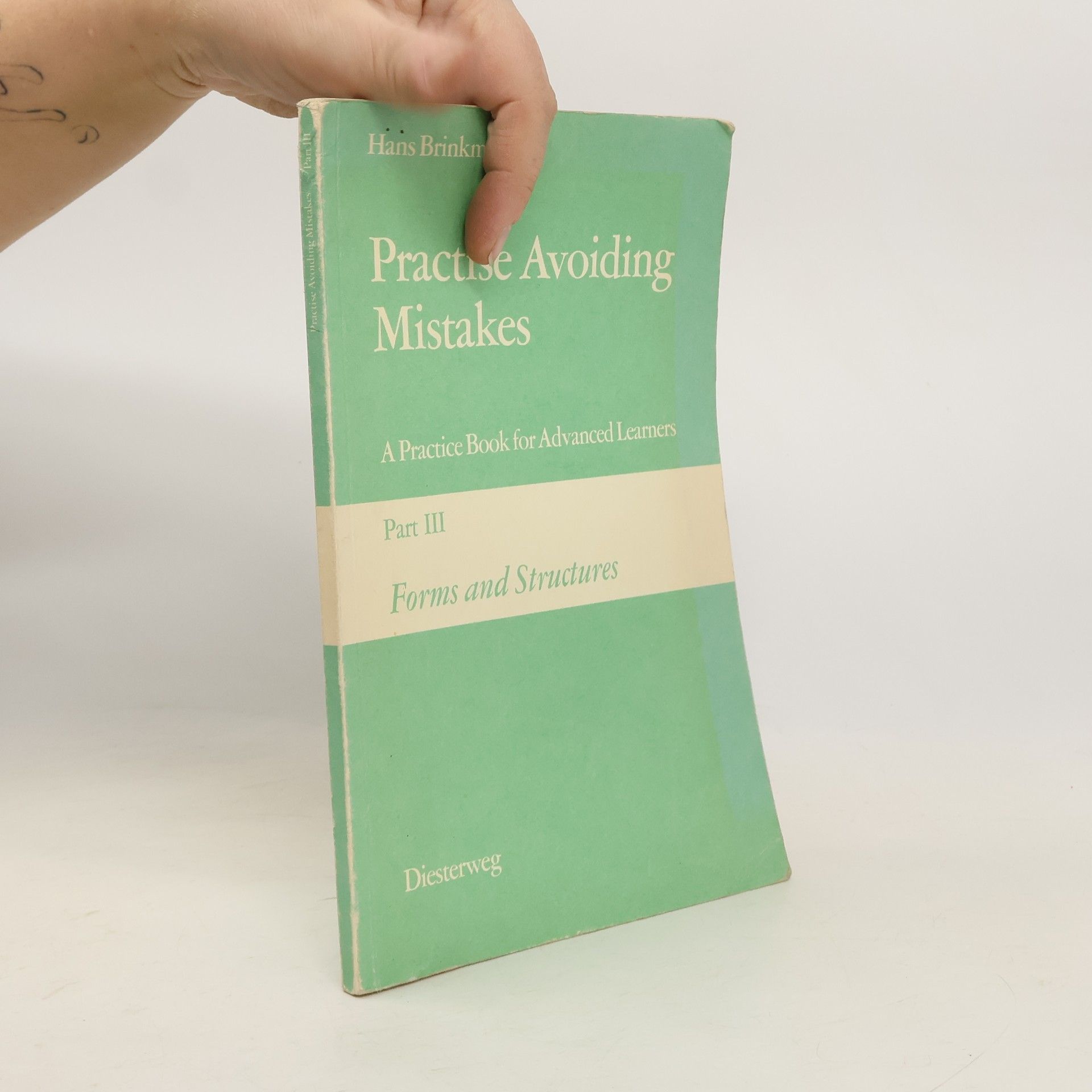 Hans Brinkmann Practise Avoiding Mistakes III.