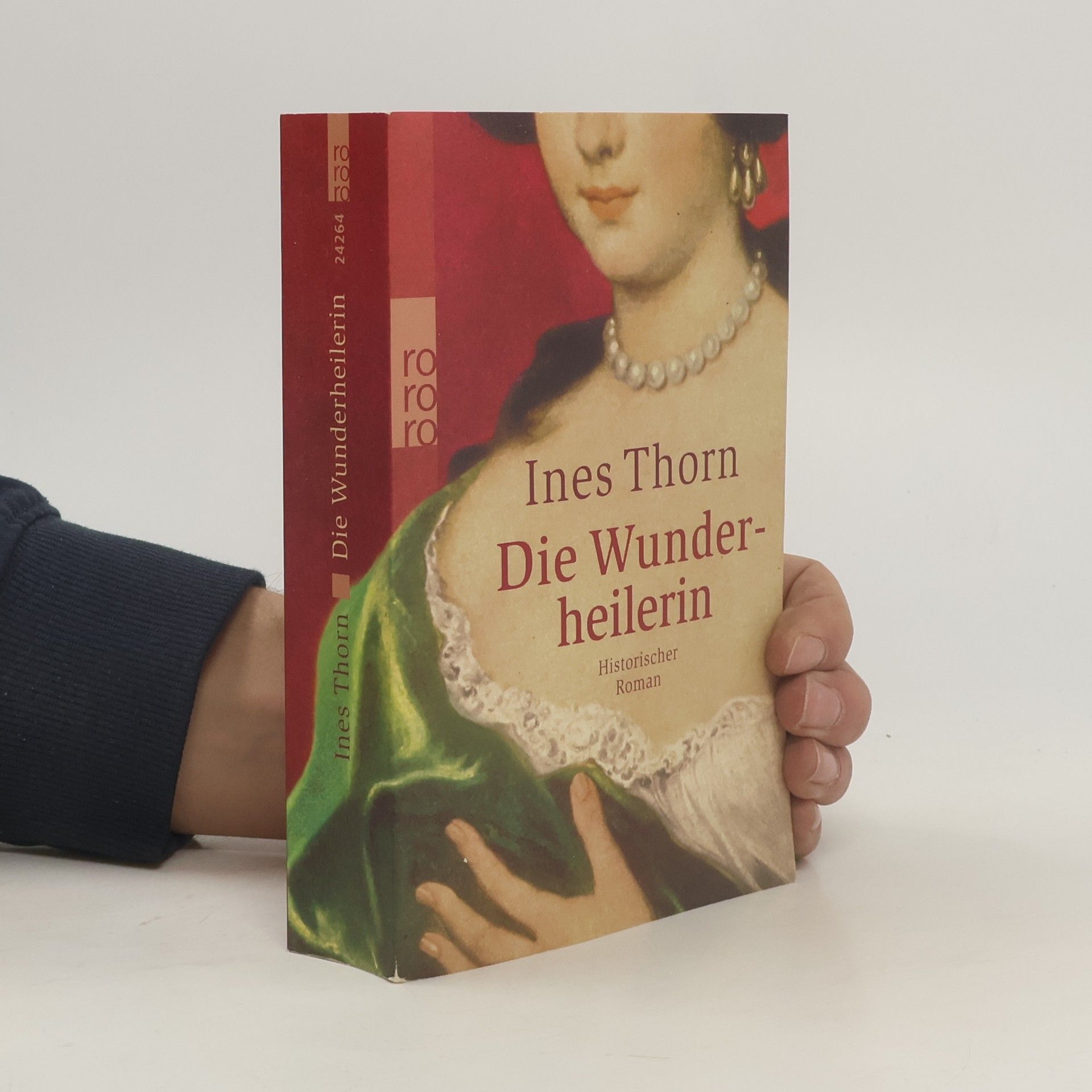 Ines Thorn Die Wunderheilerin