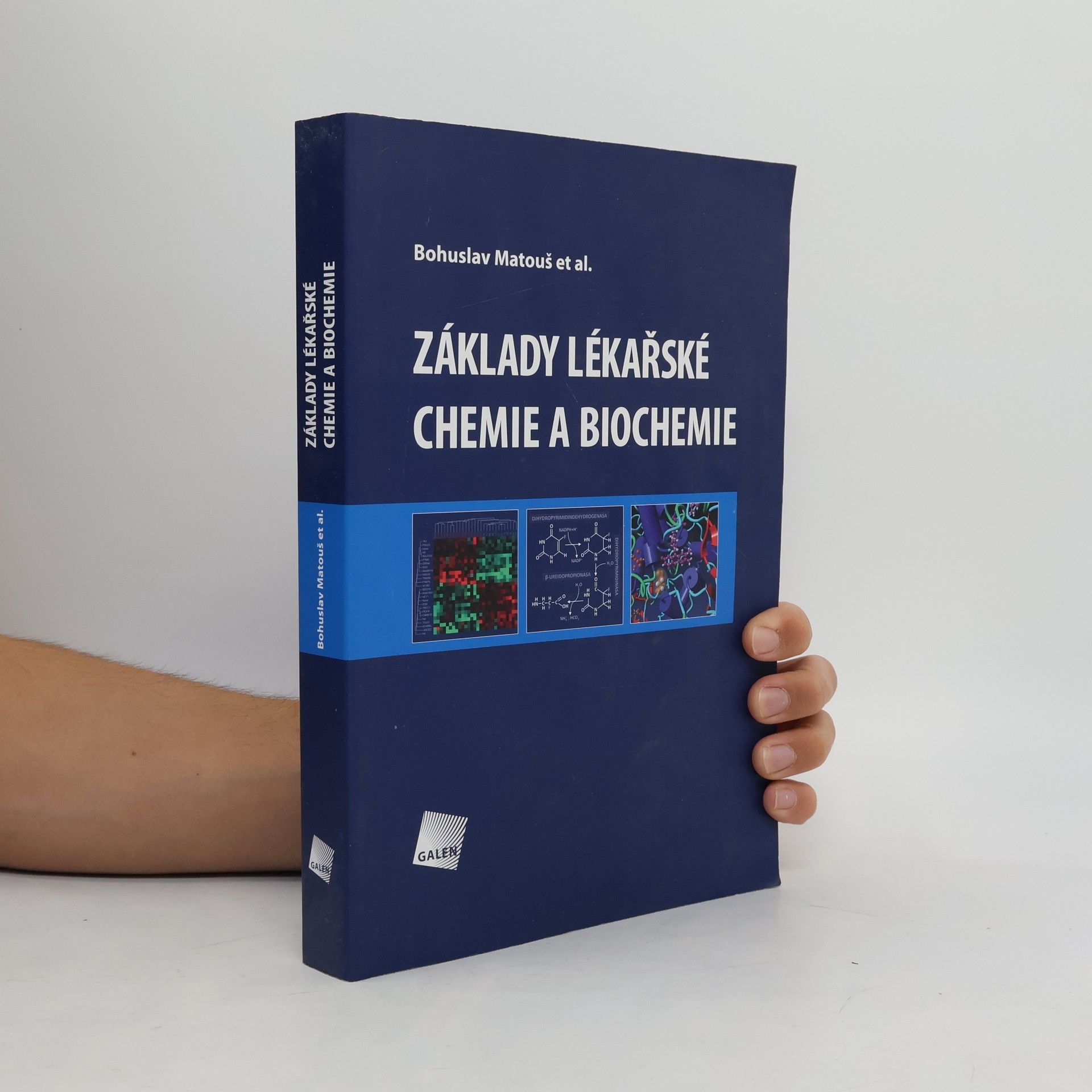 Bohuslav Matouš Základy lékařské chemie a biochemie