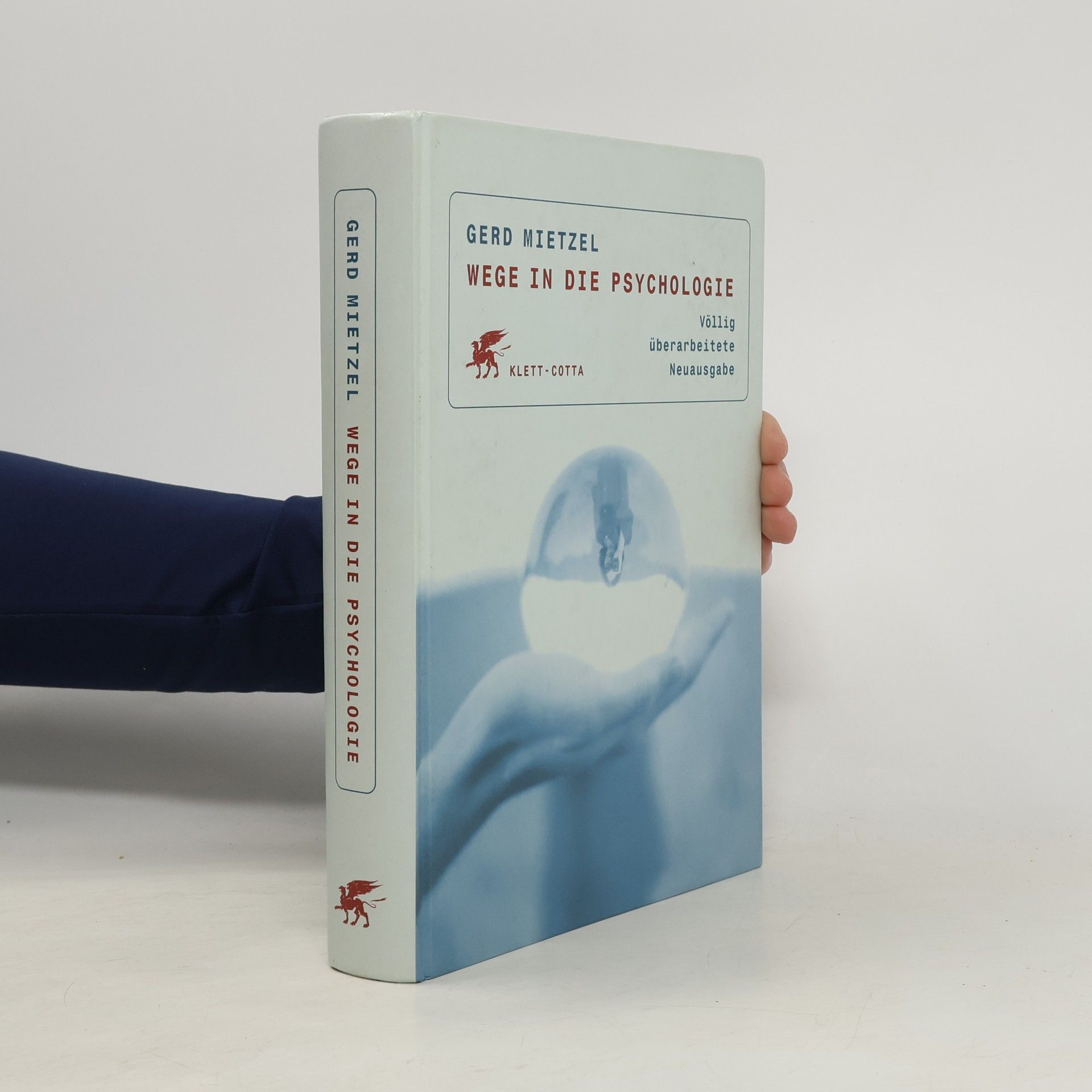 Gerd Mietzel Wege in die Psychologie