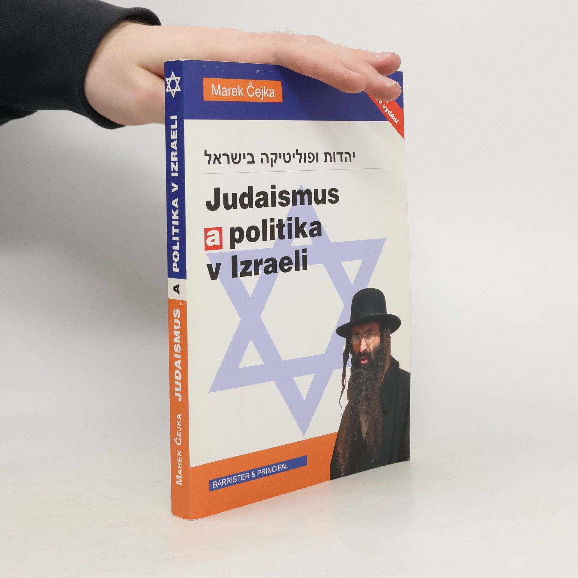 Marek Čejka Judaismus a politika v Izraeli