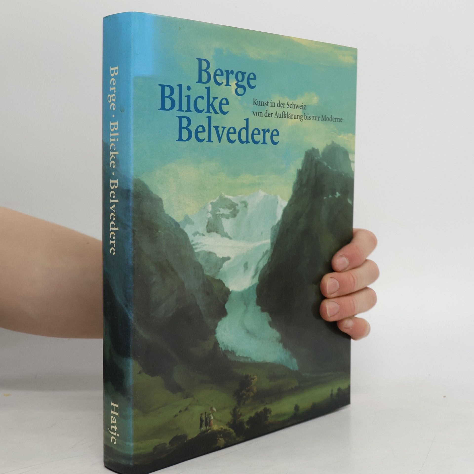 Berge, Blicke, Belvedere