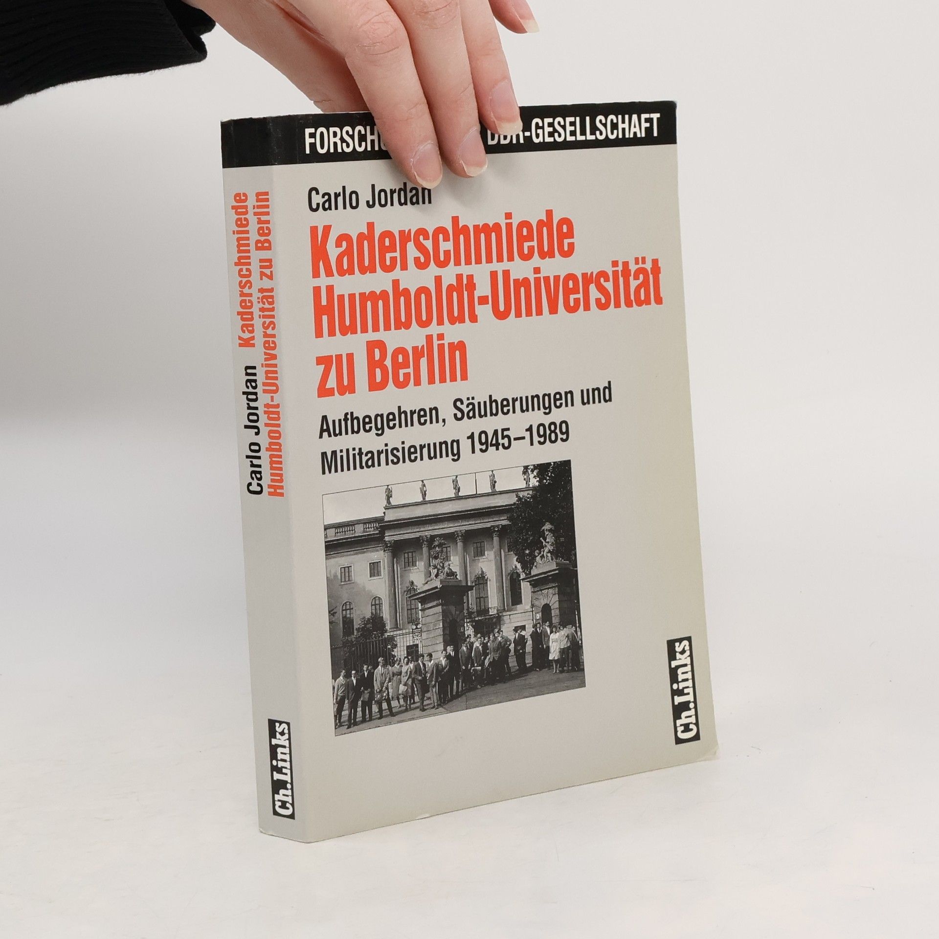 Carlo Jordan Kaderschmiede Humboldt-Universität zu Berlin