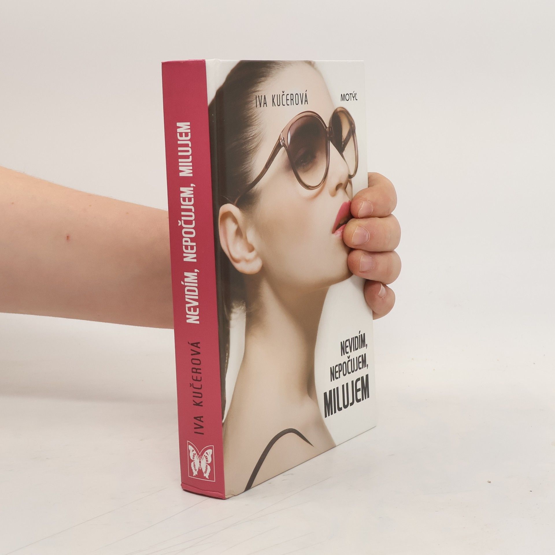 Nevidím, nepočujem, milujem