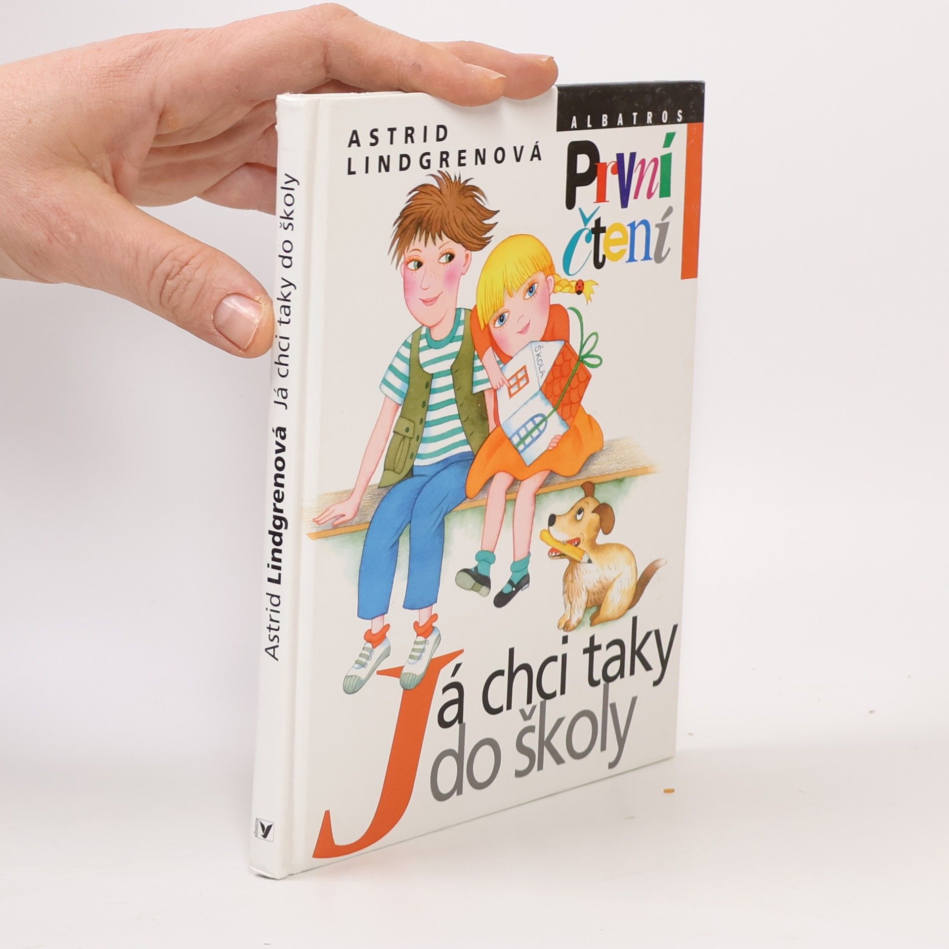 Astrid Lindgren Já chci taky do školy