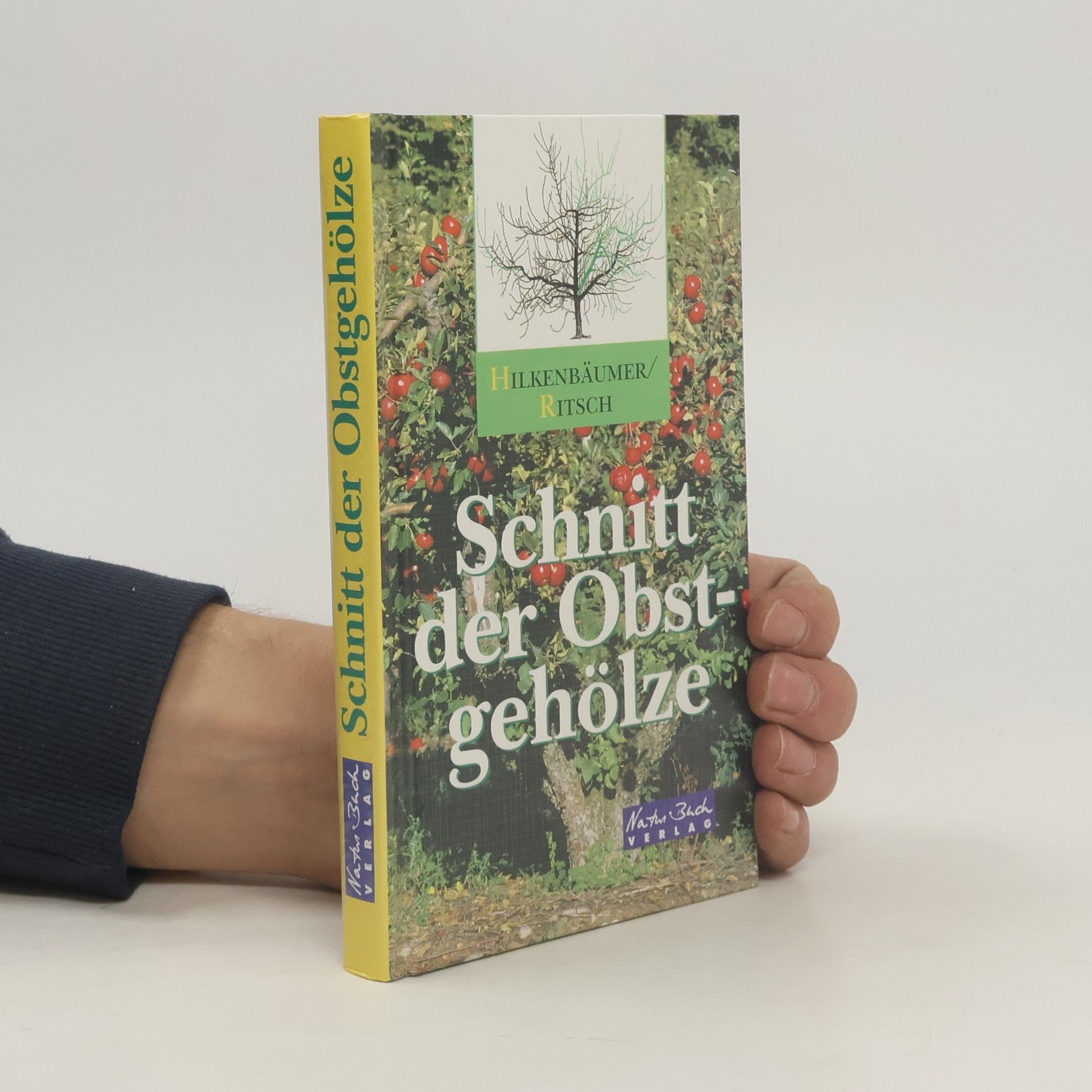 Friedrich Hilkenbäumer Schnitt der Obstgehölze