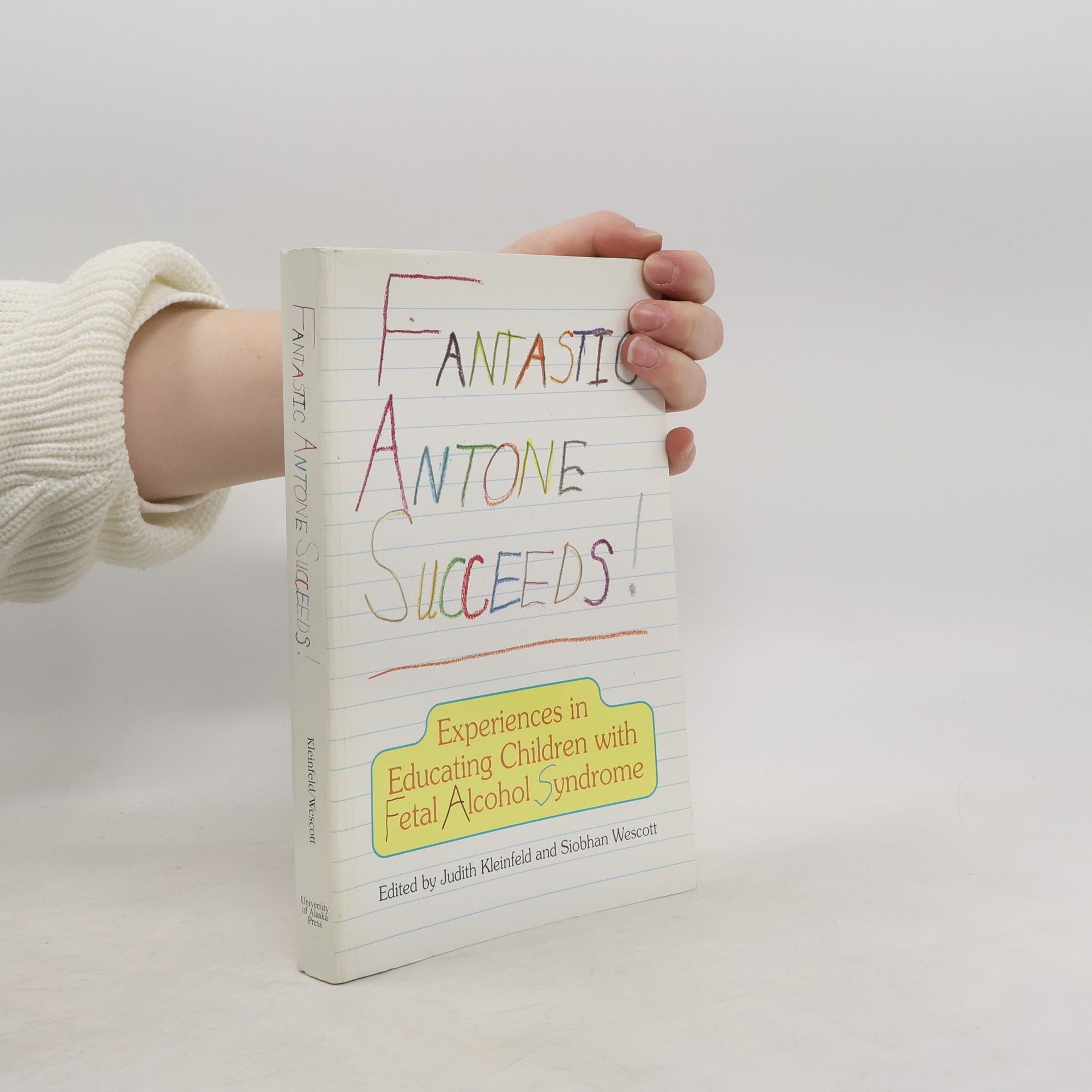 Judith Kleinfeld Fantastic Antone Succeeds!