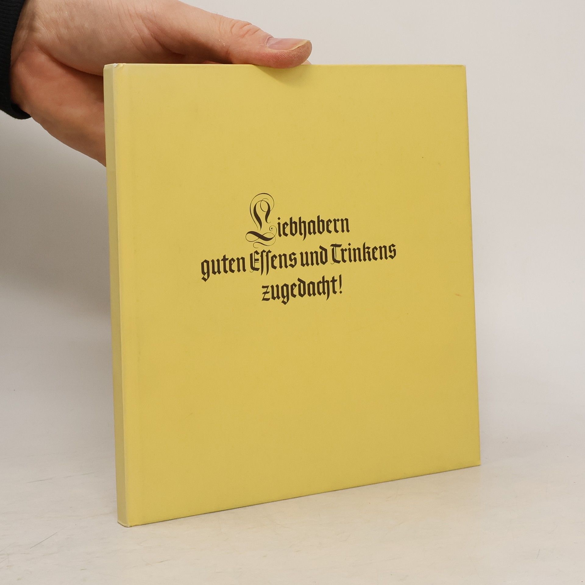 Autorenkollektiv Liebhabern guten Effens und Trinkens zugedacht