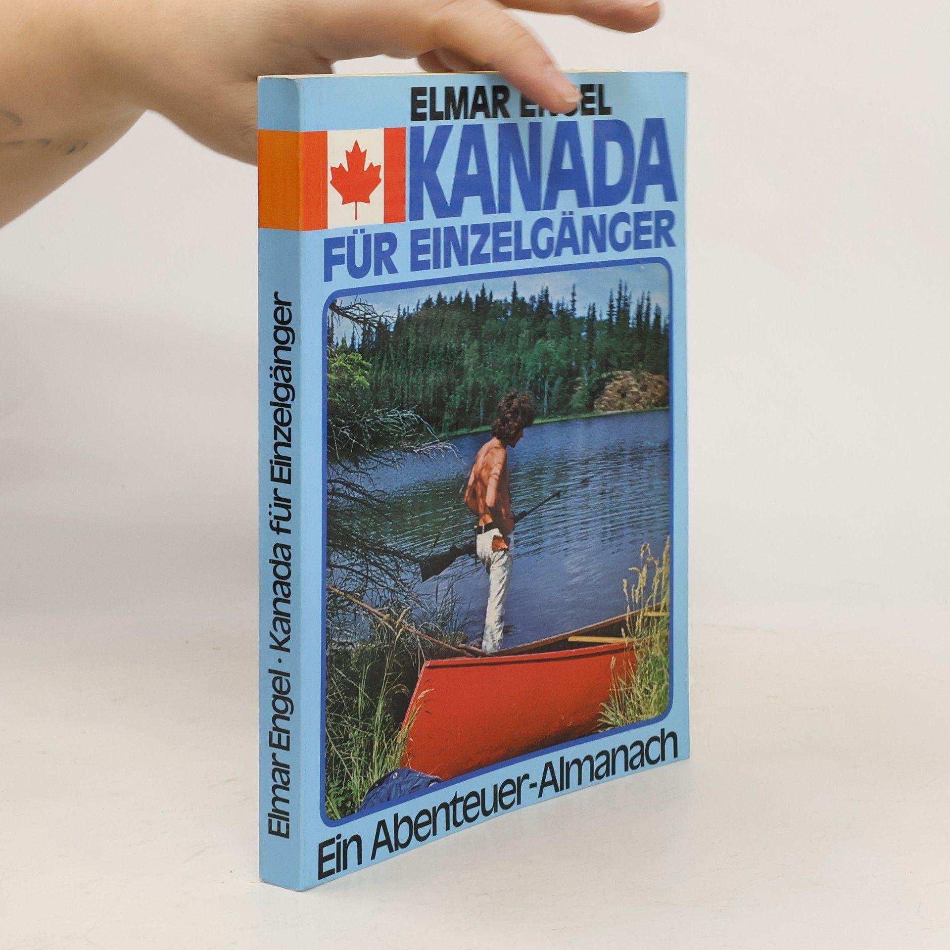 Kanada für Einzelgänger