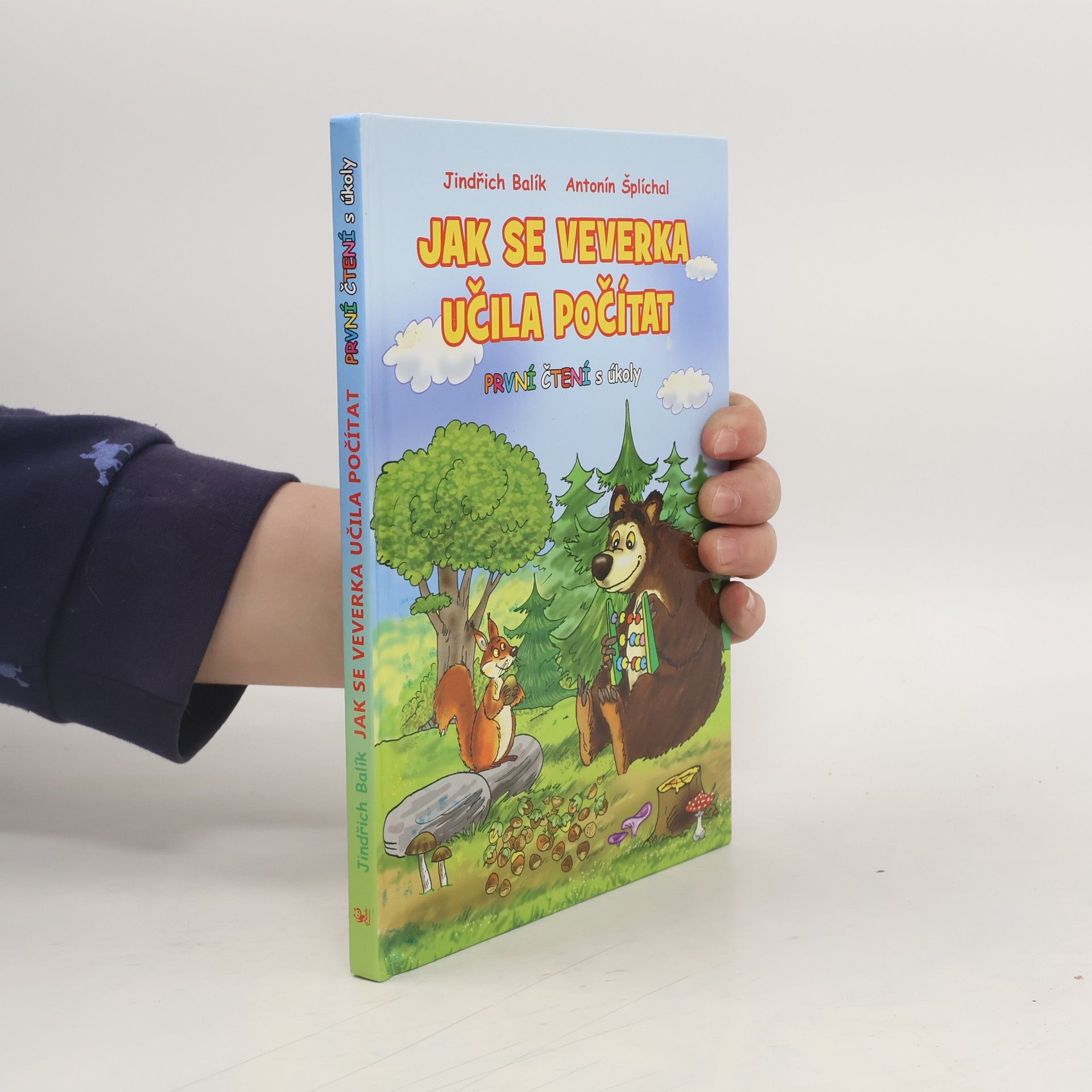 Jindřich Balík Jak se veverka učila počítat: Veselé pohádky se zvířátky