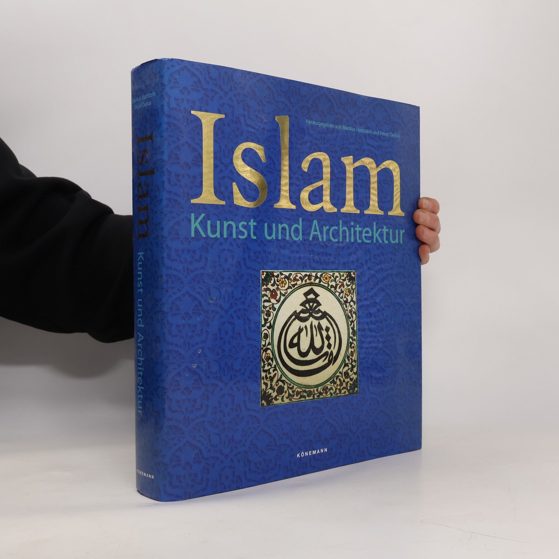 Peter Delius Islam : Kunst und Architektur