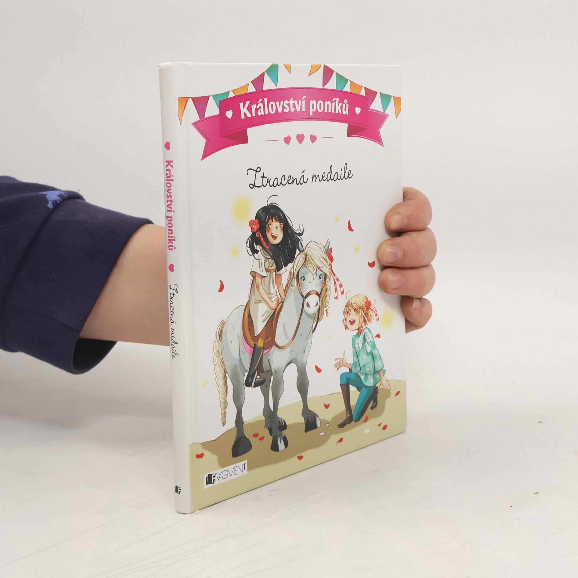 Juliette Parachini Deny Království poníků. Ztracená medaile