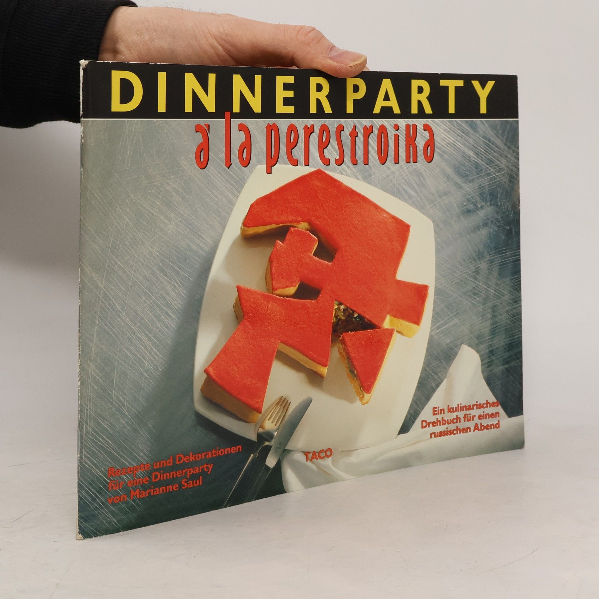 Marianne Saul Dinnerparty á la Perestroika