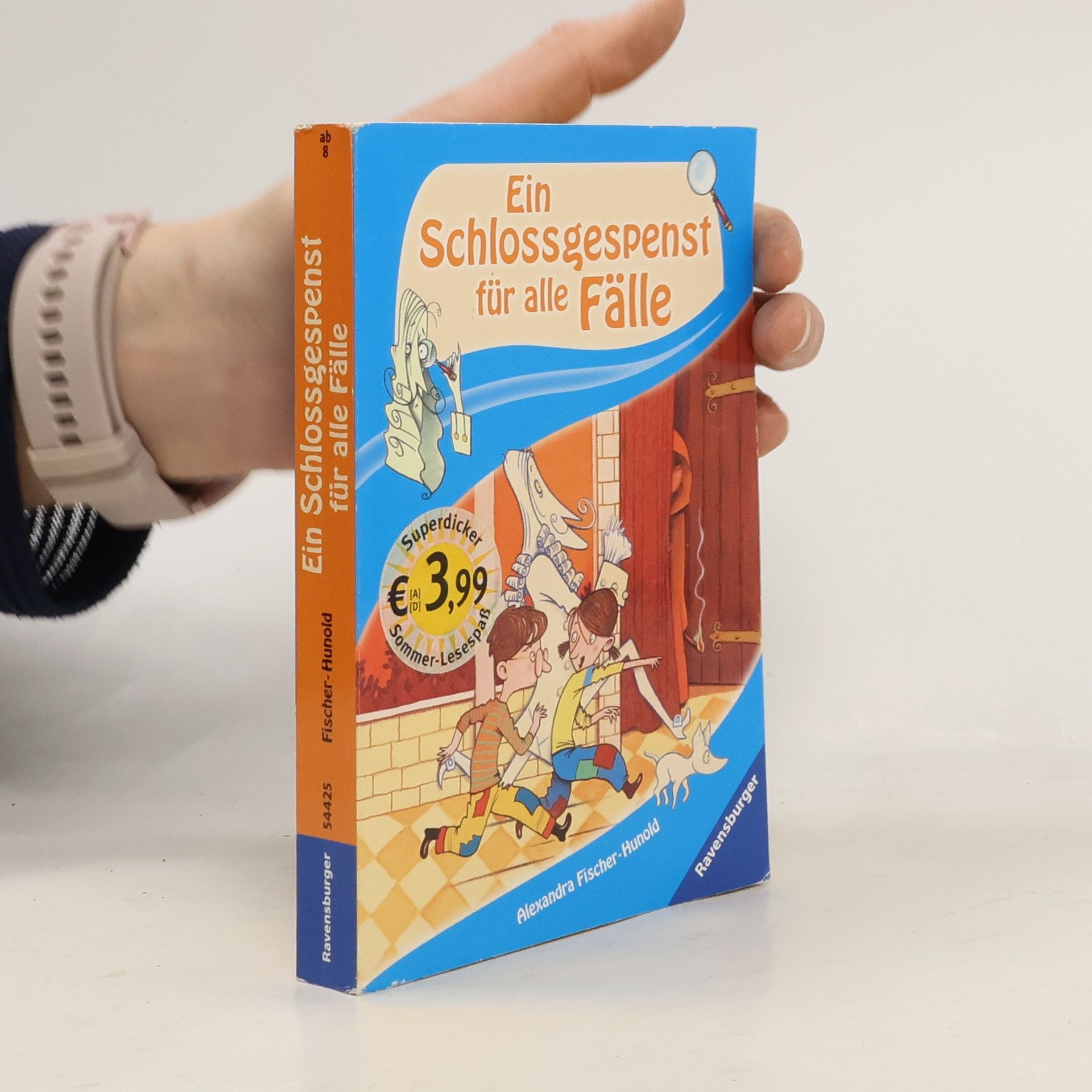 Alexandra Fischer-Hunold Ein Schlossgespenst für alle Fälle