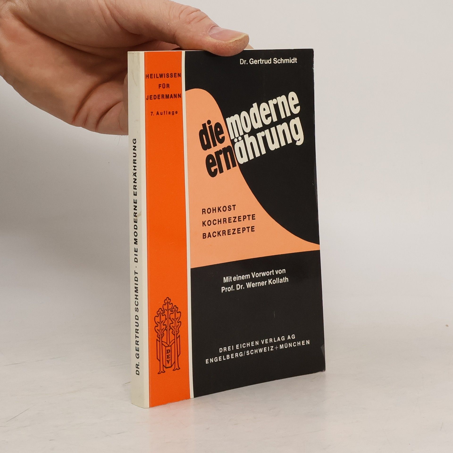 Gertrud Schmidt Die moderne Ernährung
