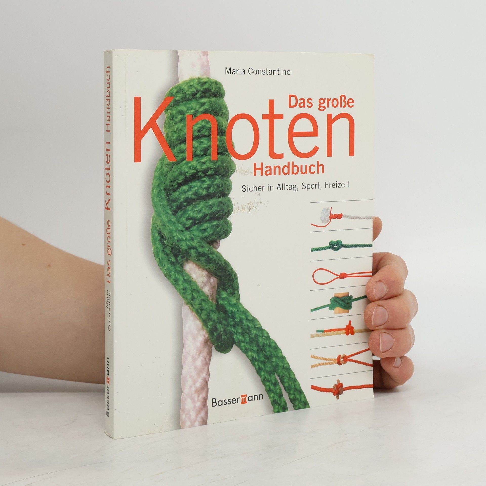 Das große Knoten Handbuch