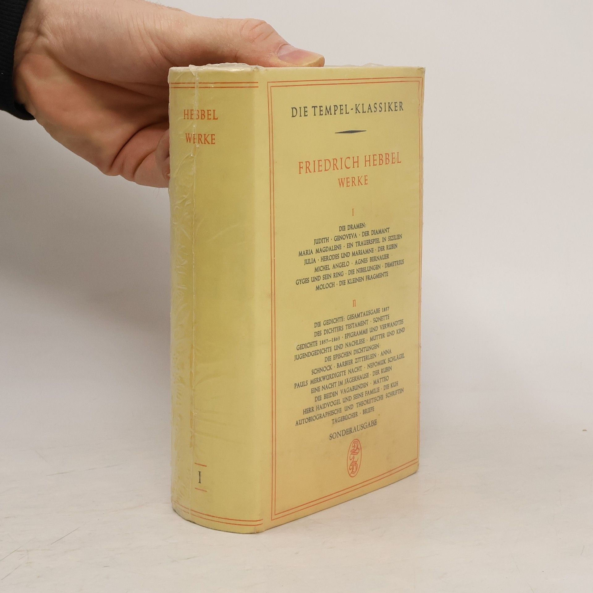 Christian Friedrich Hebbel Die Tempel-Klassiker. Friedrich Hebbel Werke I.