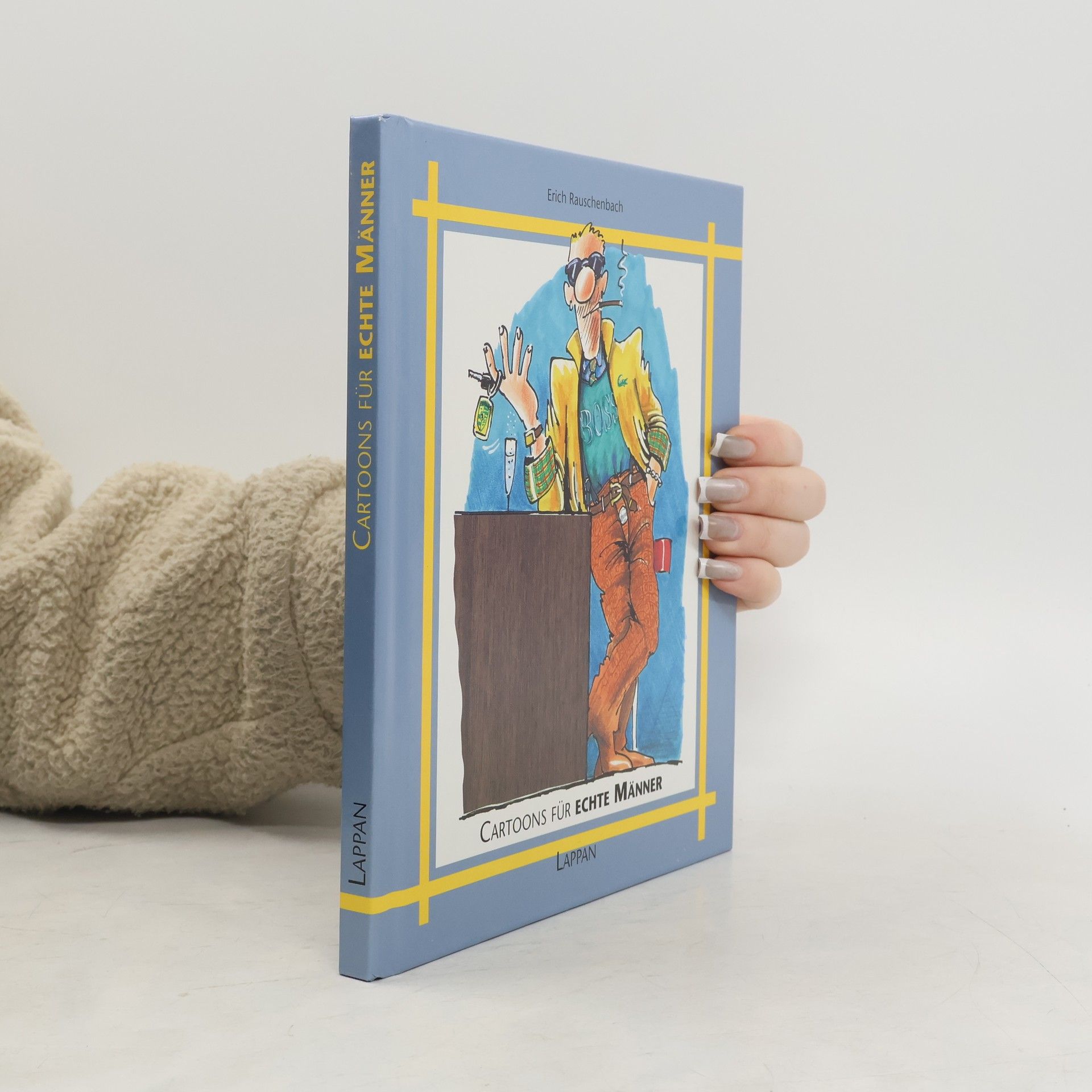 Erich Rauschenbach Cartoons für echte Männer