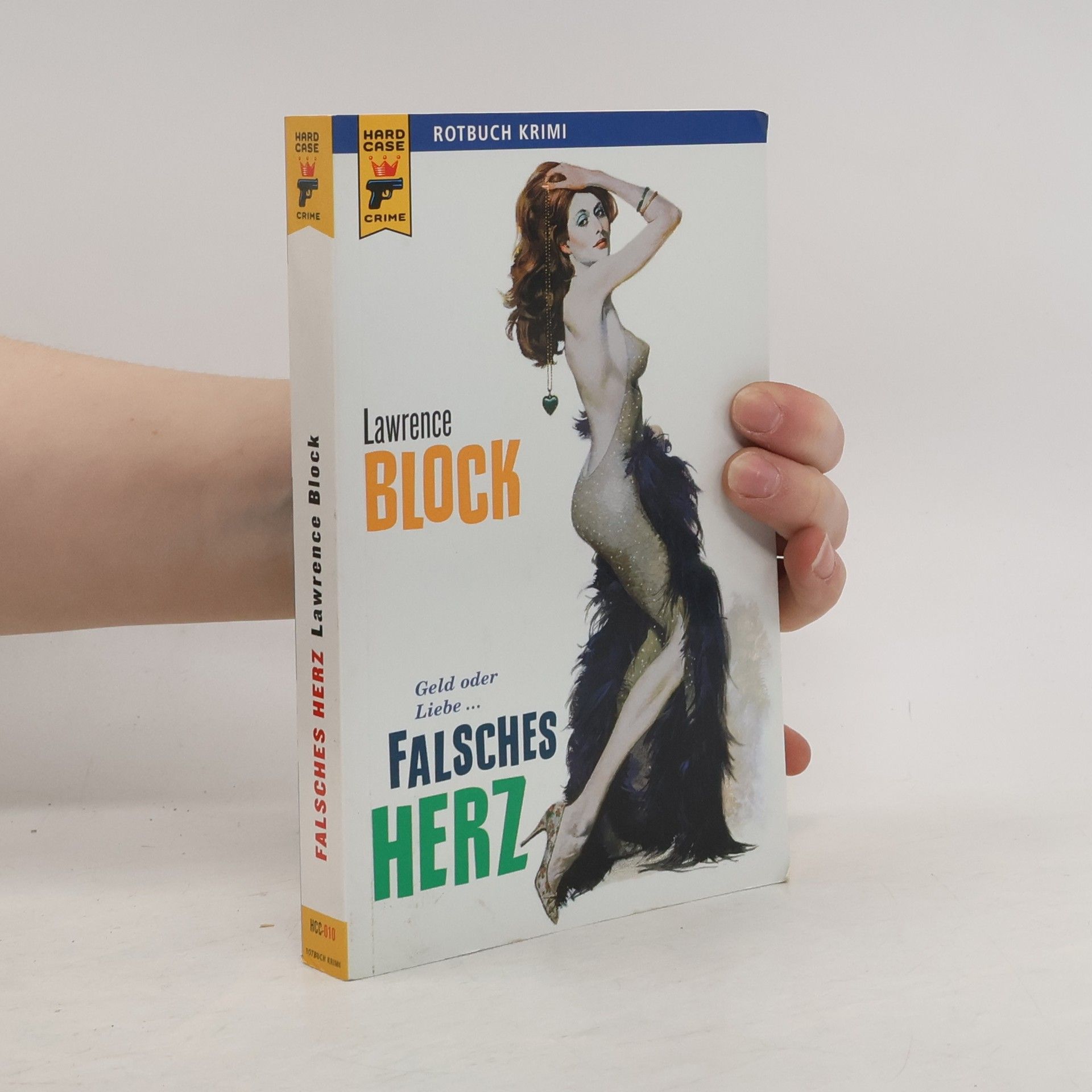 Lawrence Block Falsches Herz
