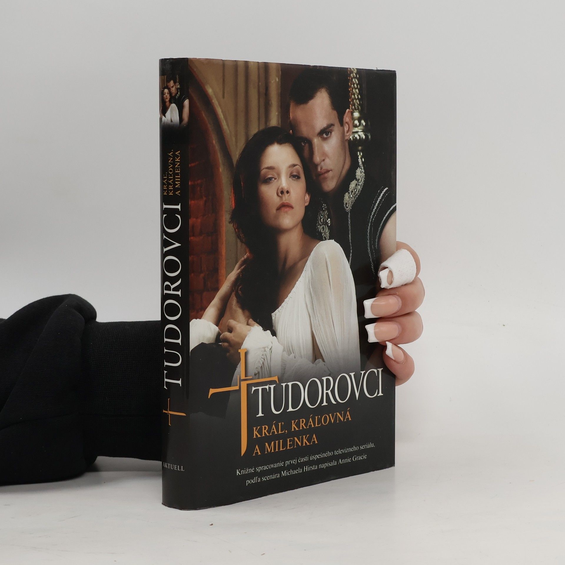 Anne Gracie Tudorovci – Kráľ, kráľovná a milenka