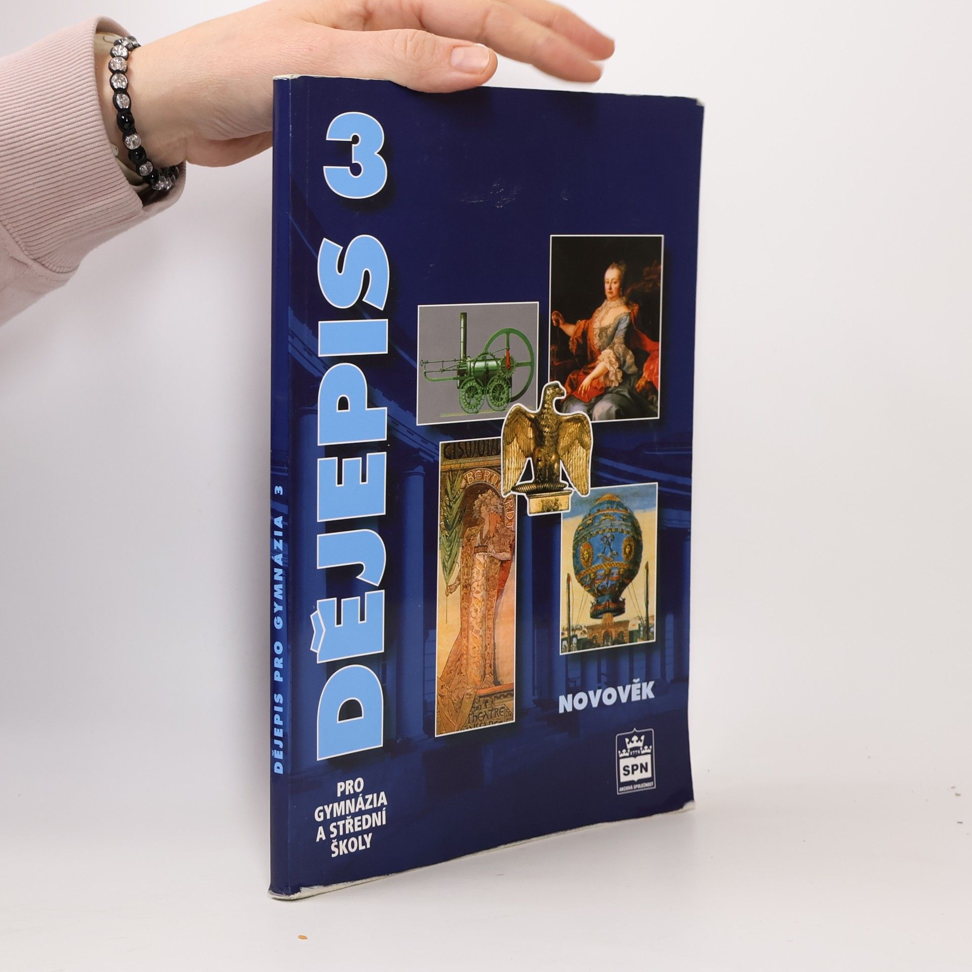 Milan Hlavačka Dějepis pro gymnázia a střední školy 3. Novověk