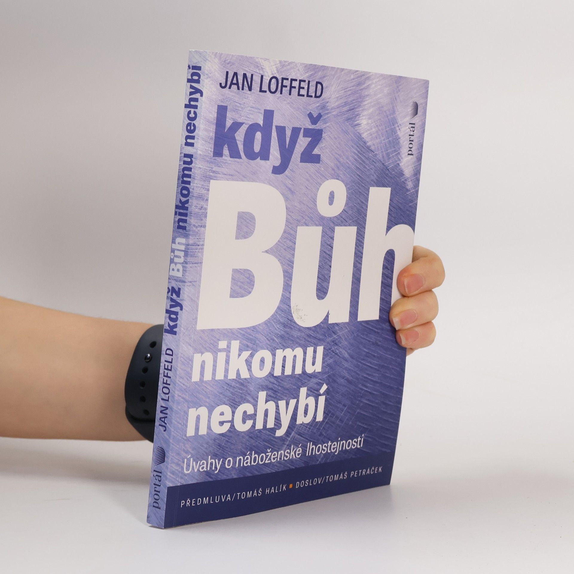 Když Bůh nikomu nechybí