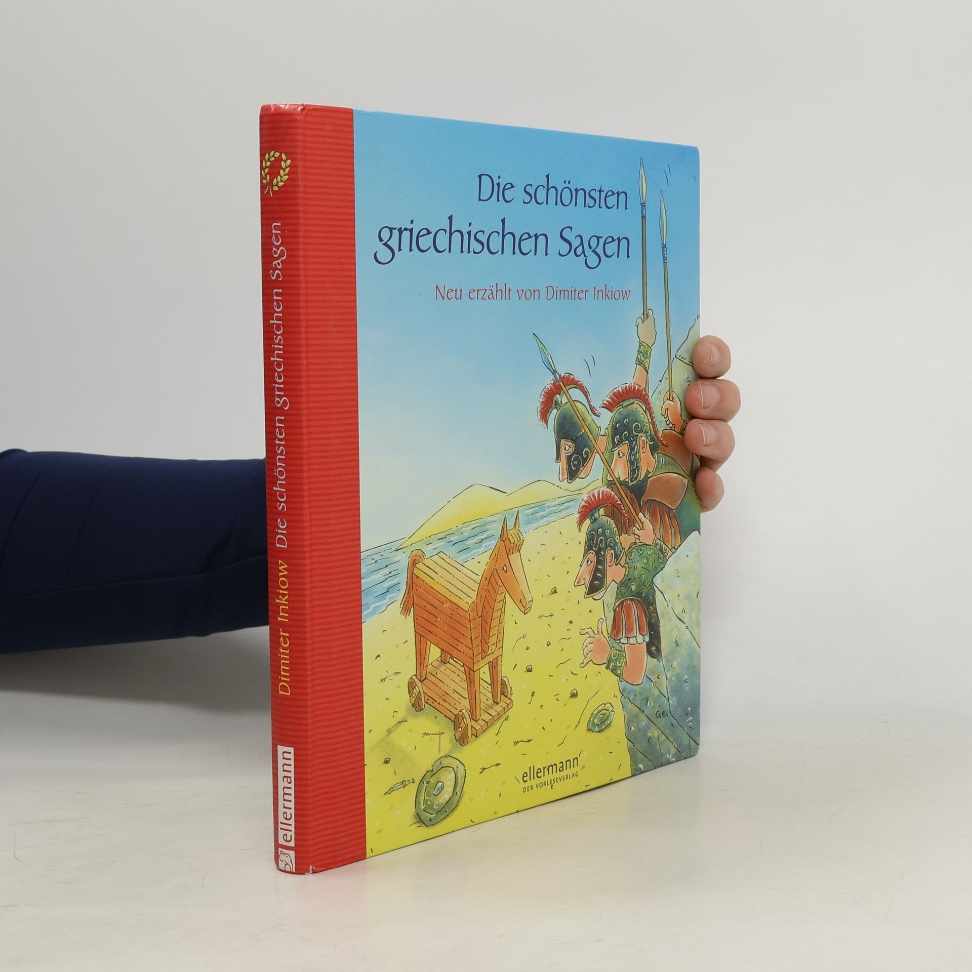 Dimiter Inkiow Die schönsten griechischen Sagen