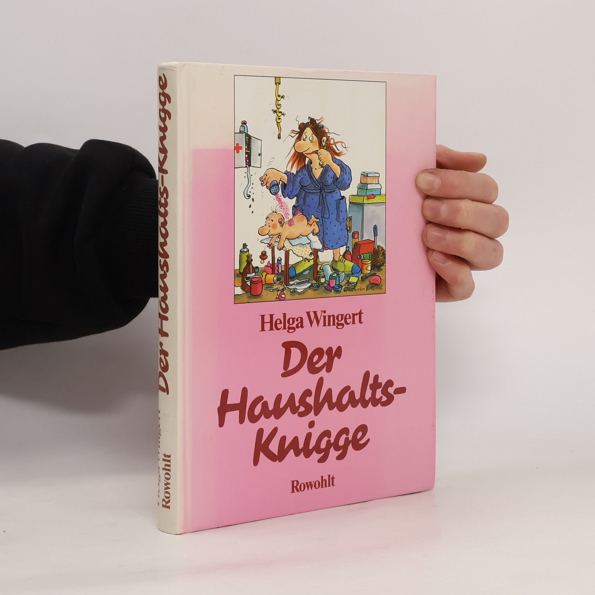 Helga Wingert Der Haushalts-Knigge