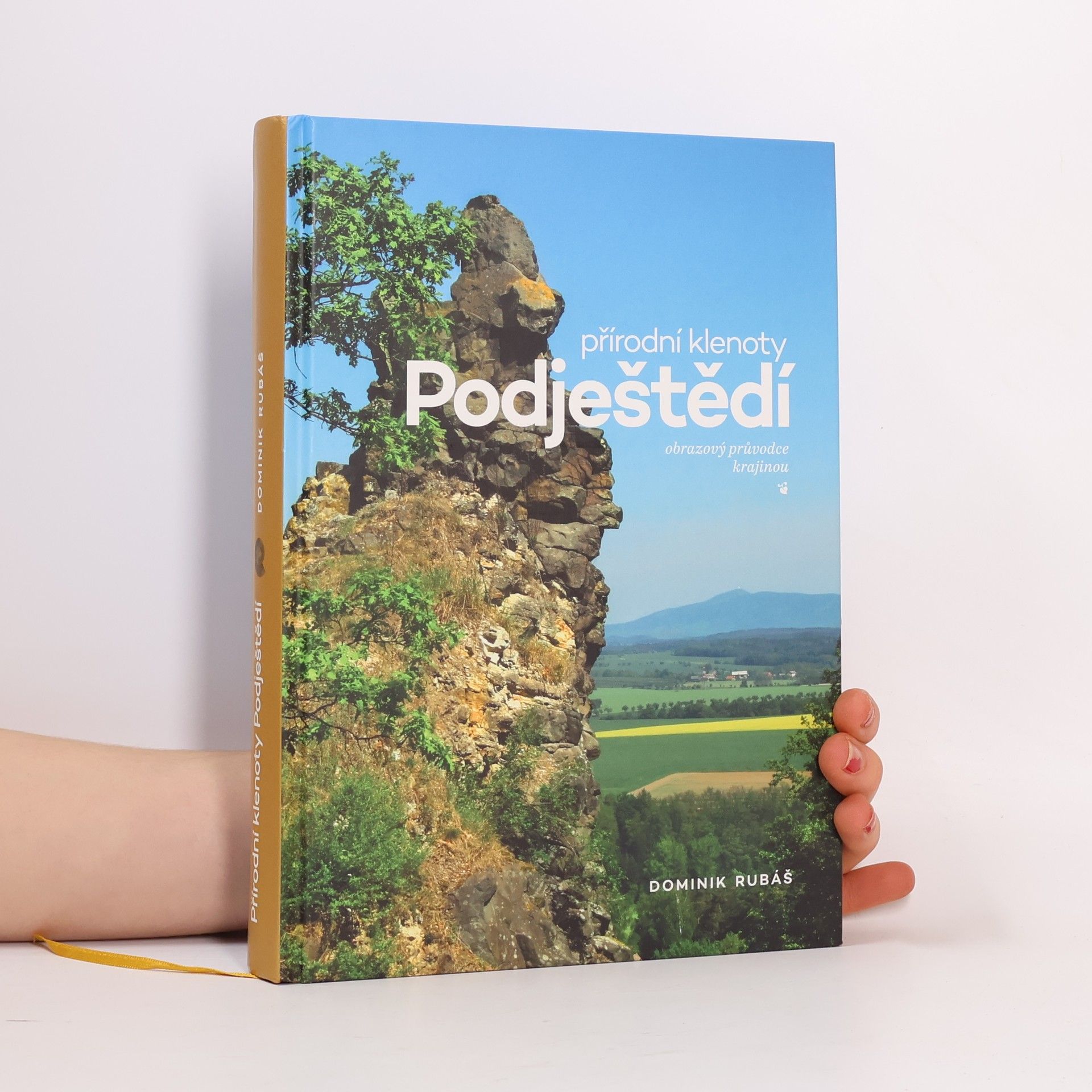 Dominik Rubáš Přírodní klenoty Podještědí