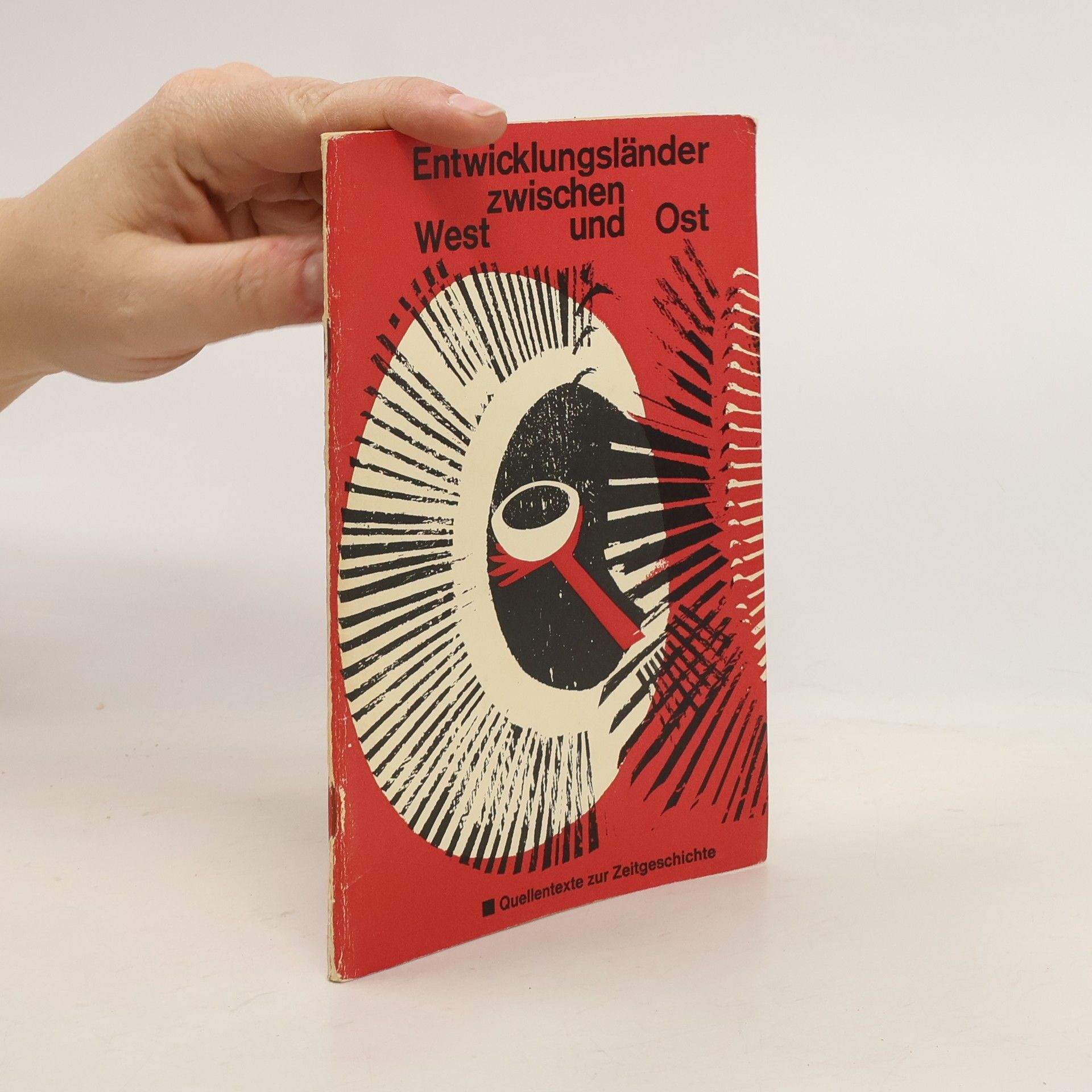 Hans Heumann Entwicklungsländer zwischen West und Ost