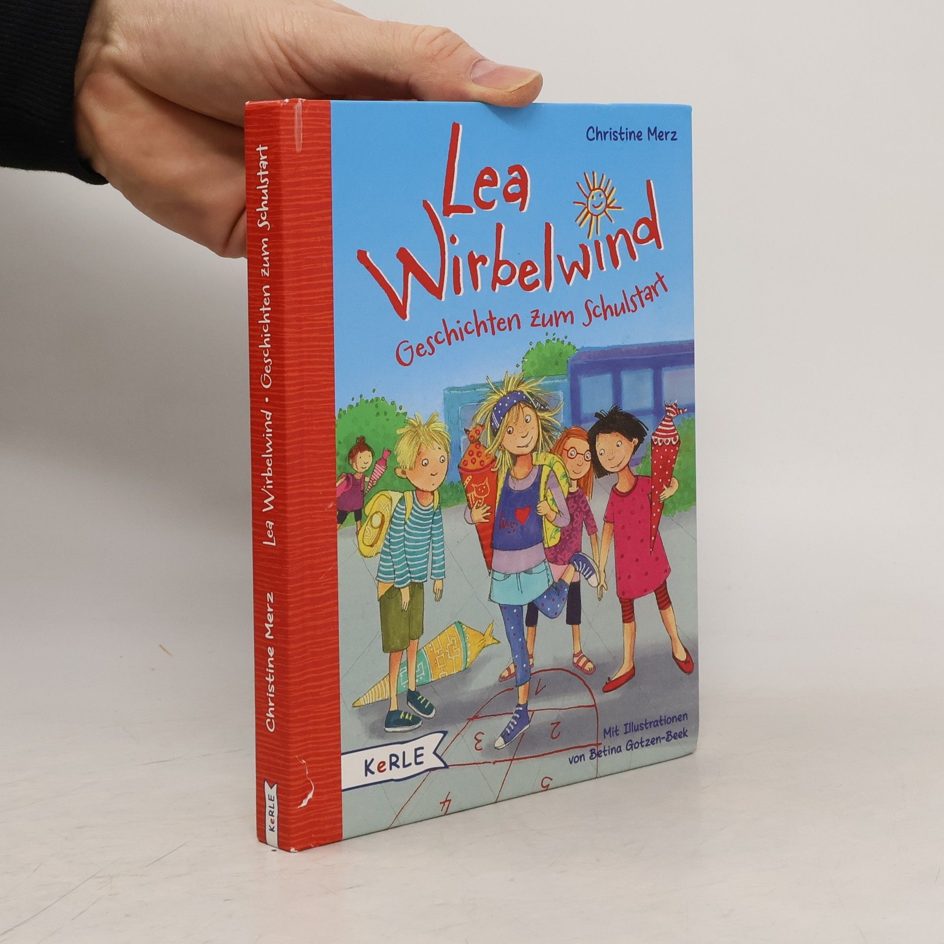 Christine Merz Lea Wirbelwind - Geschichten zum Schulstart