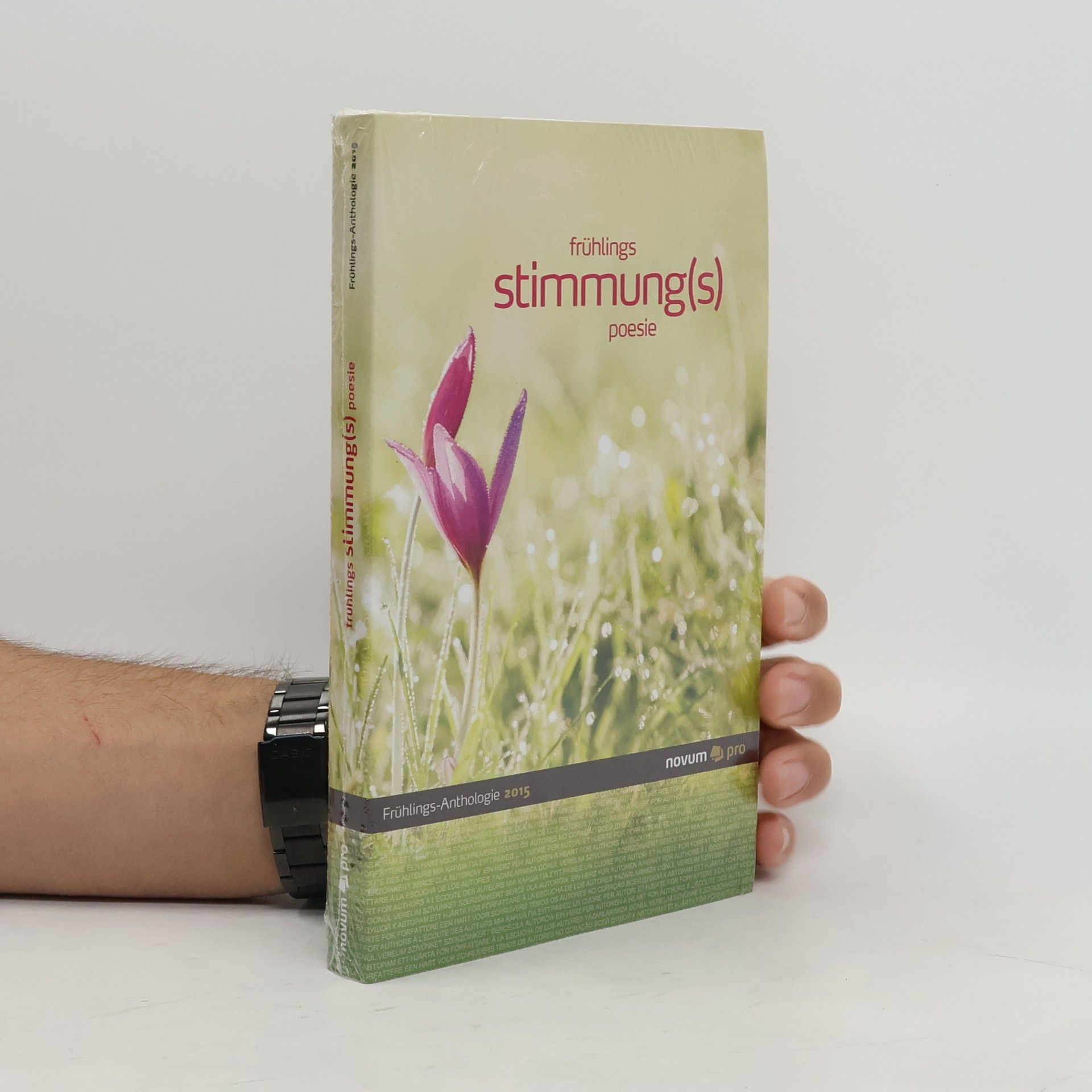 Wolfgang Bader Frühlings-Anthologie 2015: Frühlings Stimmung(s) Poesie