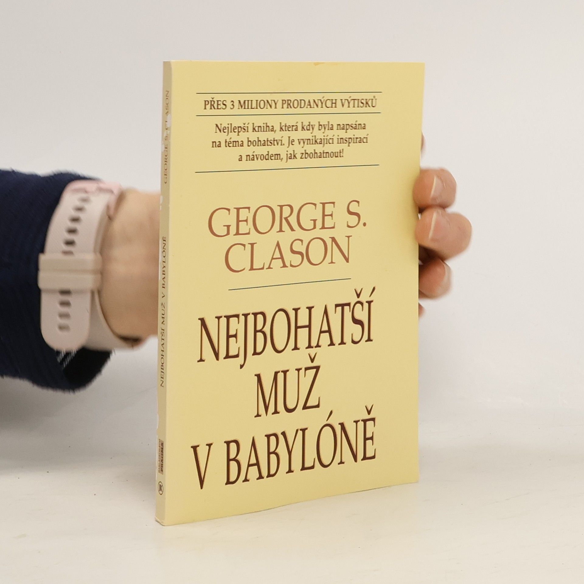 George S. Clason Nejbohatší muž v Babylóně