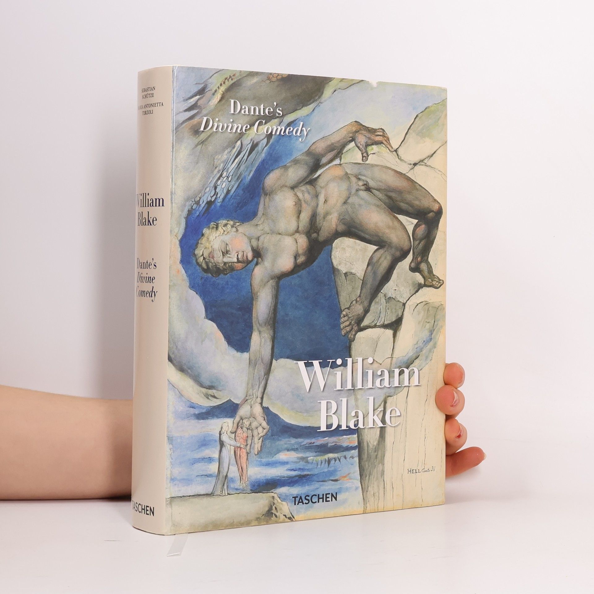 Sebastian Schütze William Blake. Dante's 'Divine Comedy'. The Complete Drawings