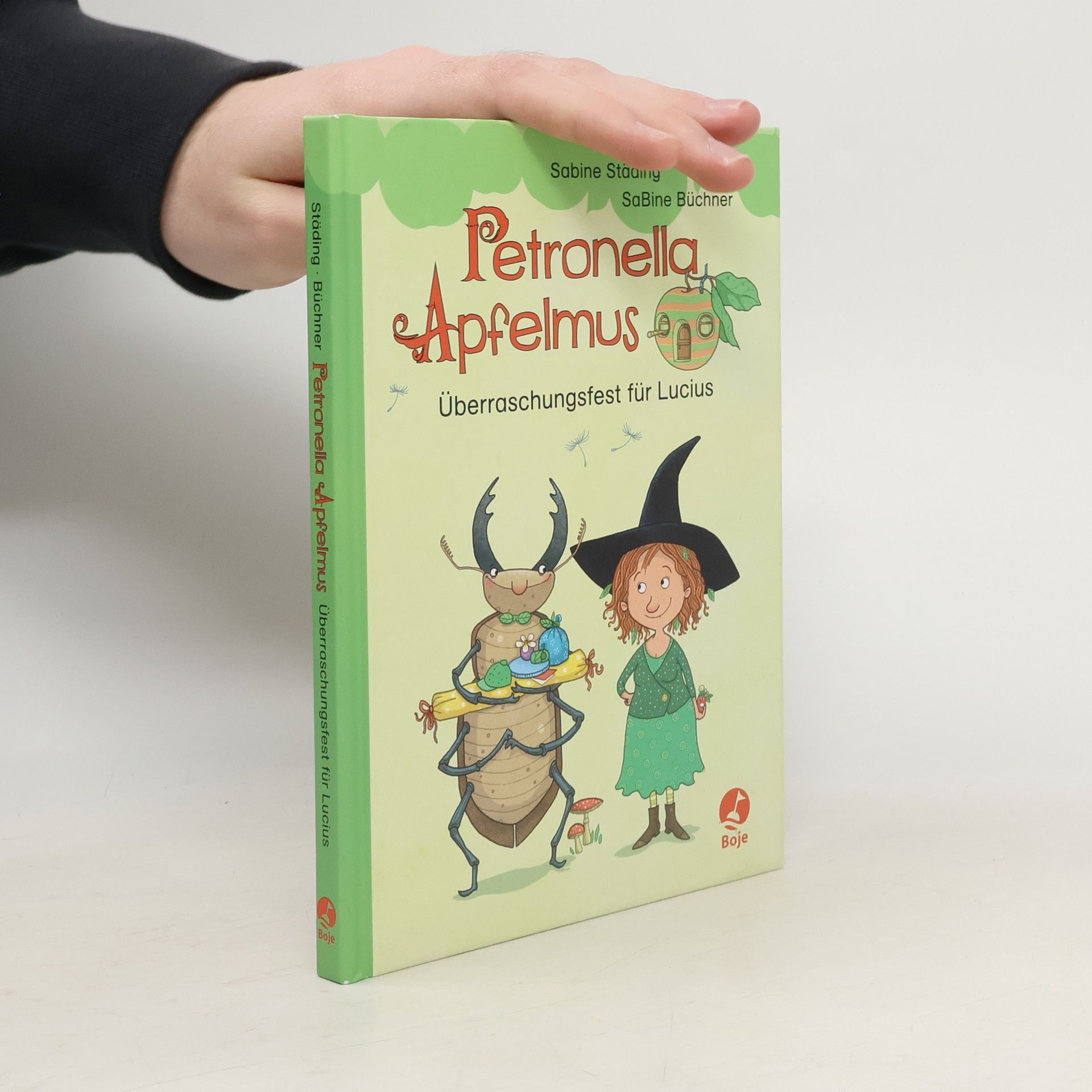 Sabine Ständig Petronella Apfelmus - Überraschungsfest für Lucius