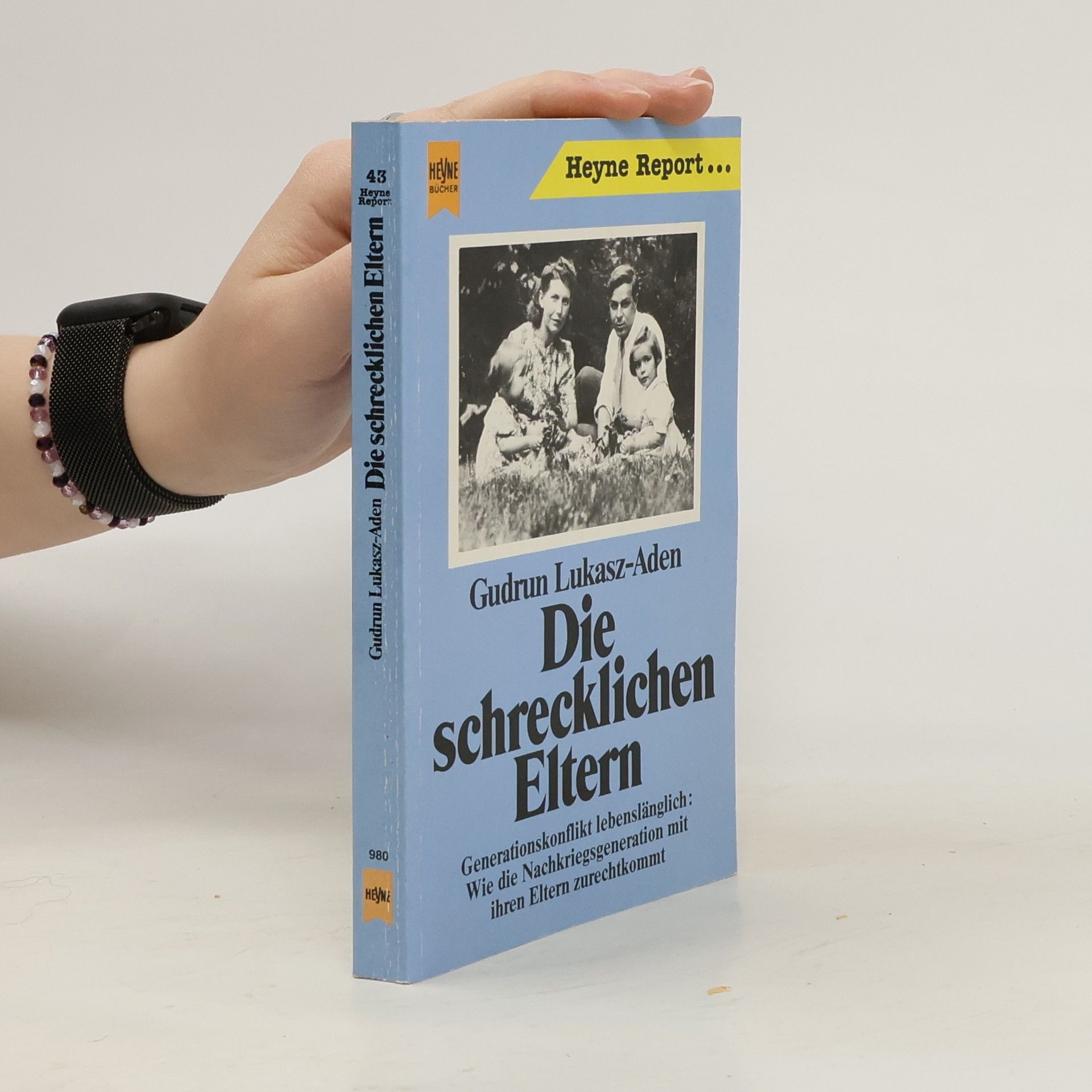 Heyne Report - 43: Die schrecklichen Eltern