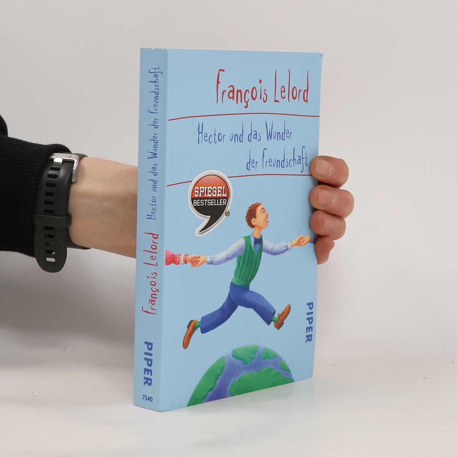 Francois Lelord Hector und das Wunder der Freundschaft