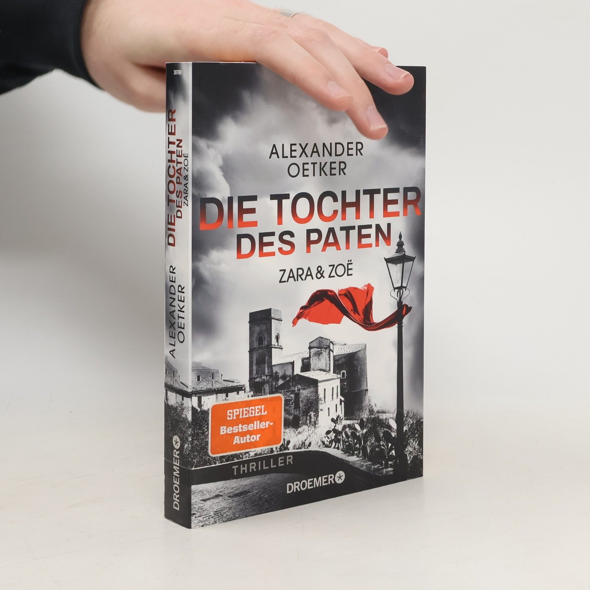 Alexander Oetker Zara und Zoë - Die Tochter des Paten